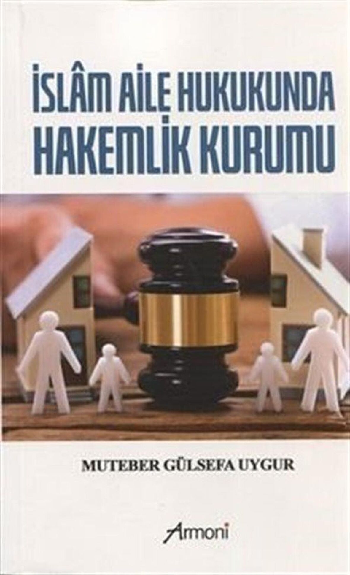 İslam Aile Hukukunda Hakemlik Kurumu