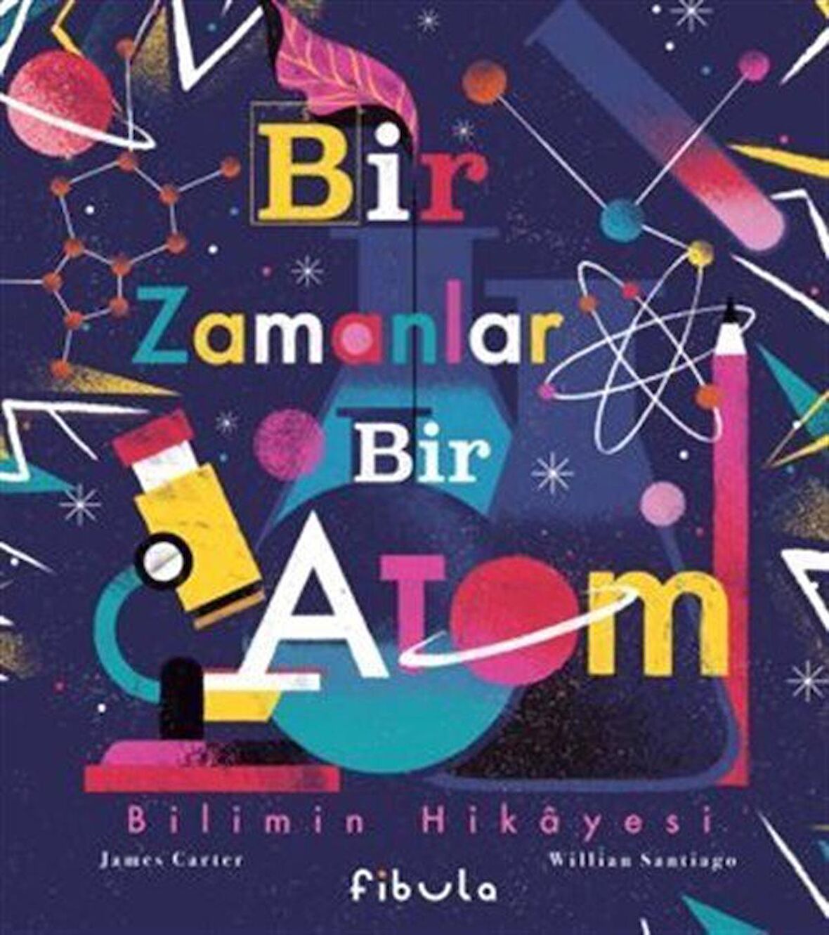 Bir Zamanlar Bir Atom