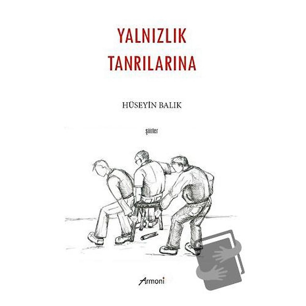 Yalnızlık Tanrılarına