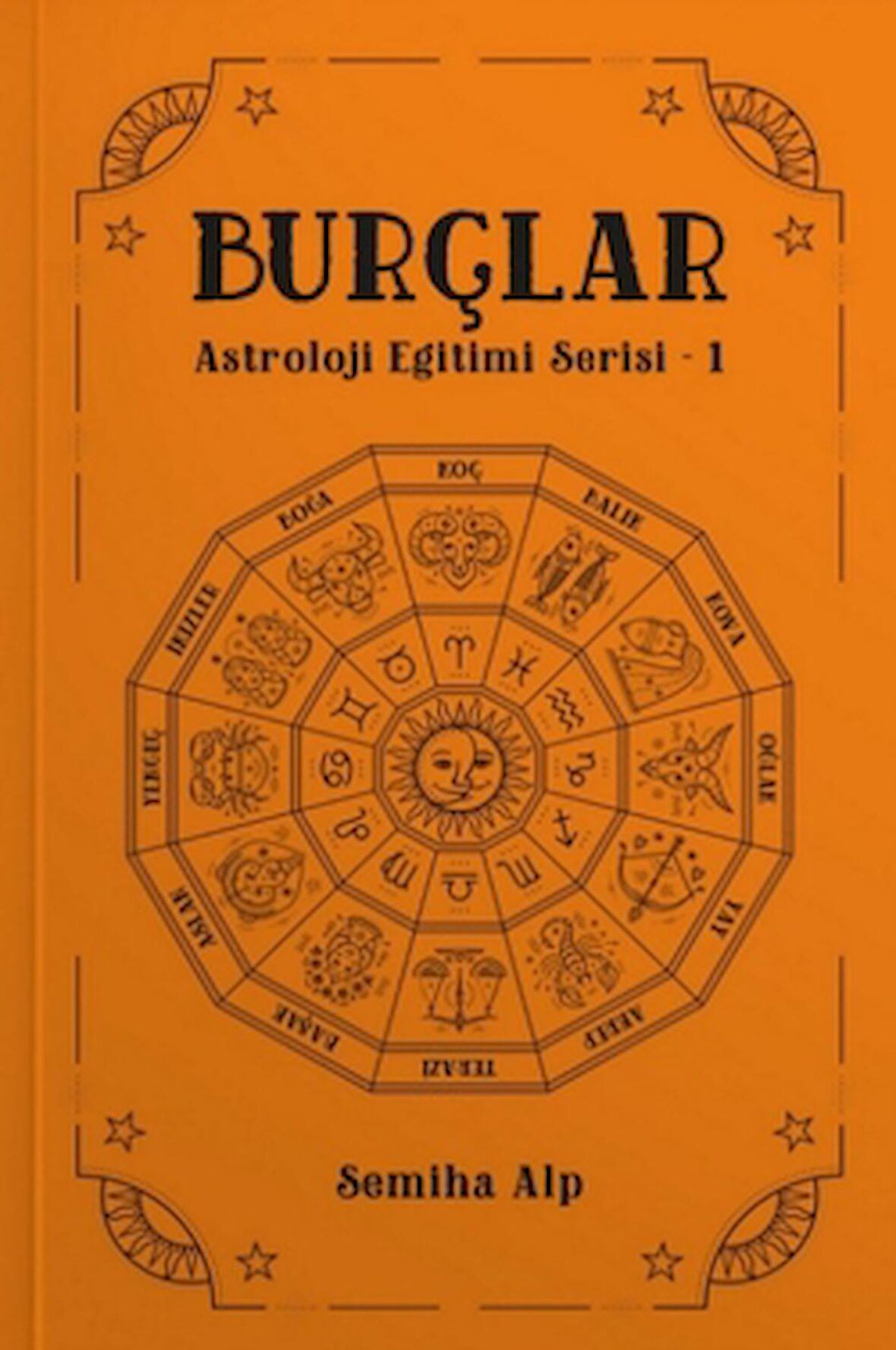 Burçlar – Astroloji Eğitimi Serisi 1