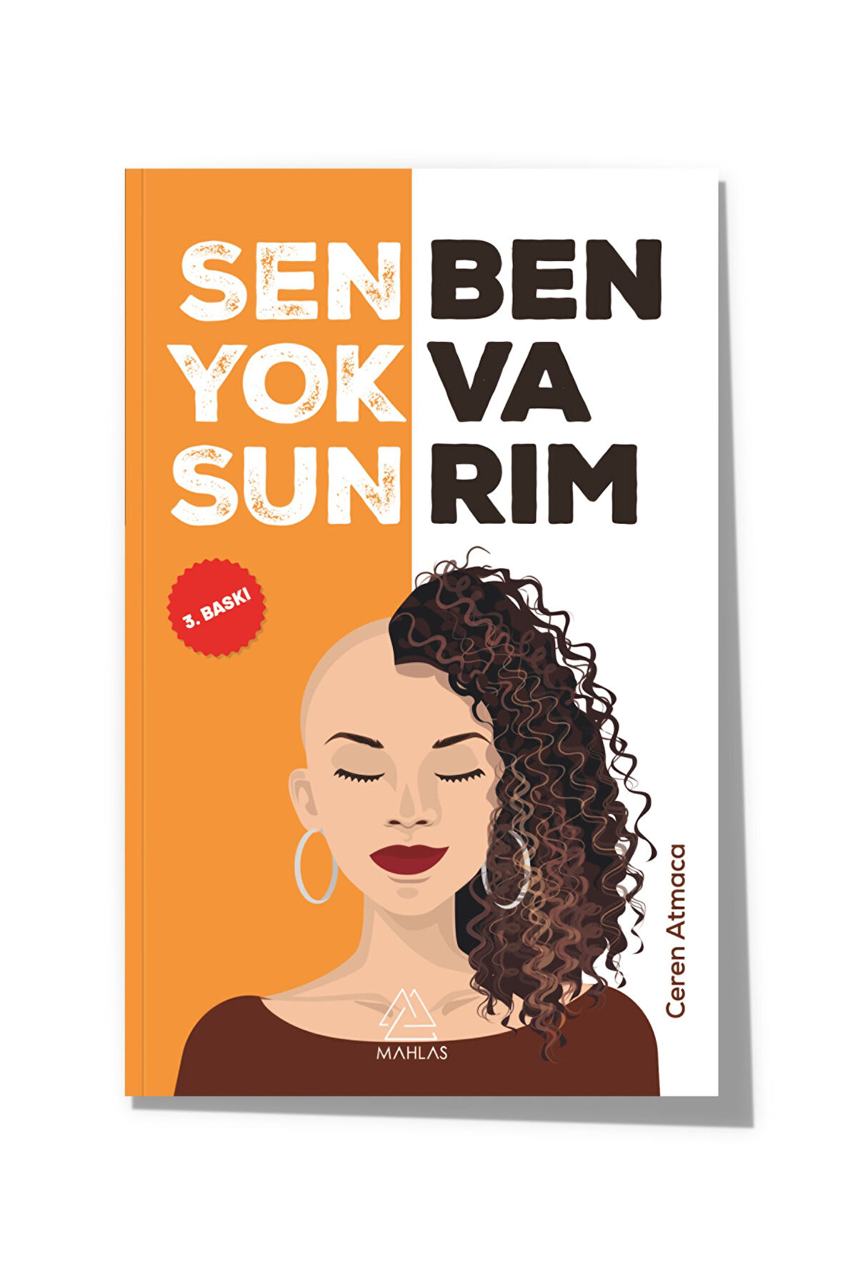 Sen Yoksun Ben Varım