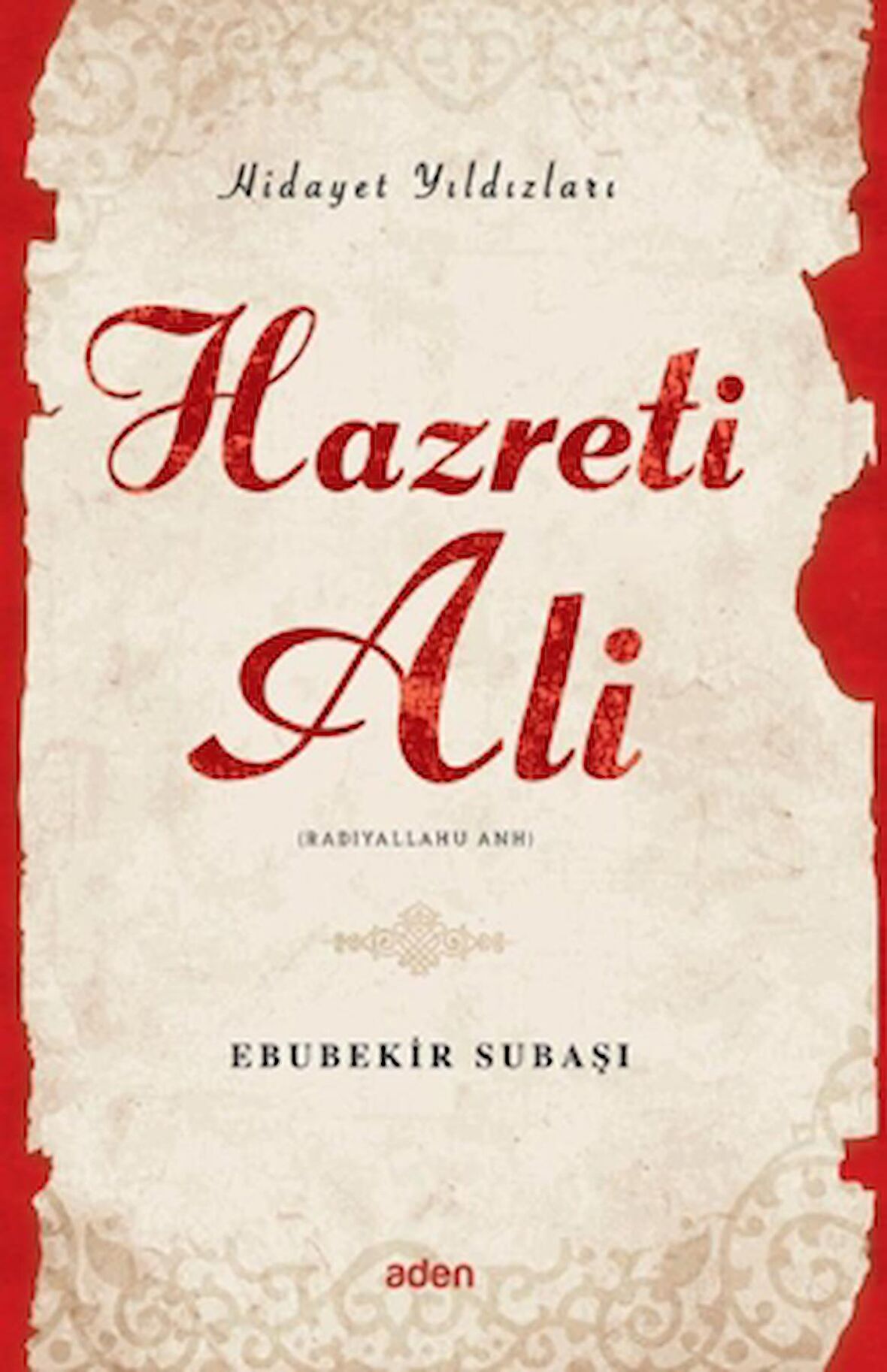Hidayet Yıldızları - Hazreti Ali