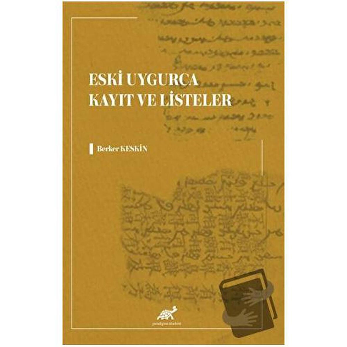 Eski Uygurca Kayıt ve Listeler