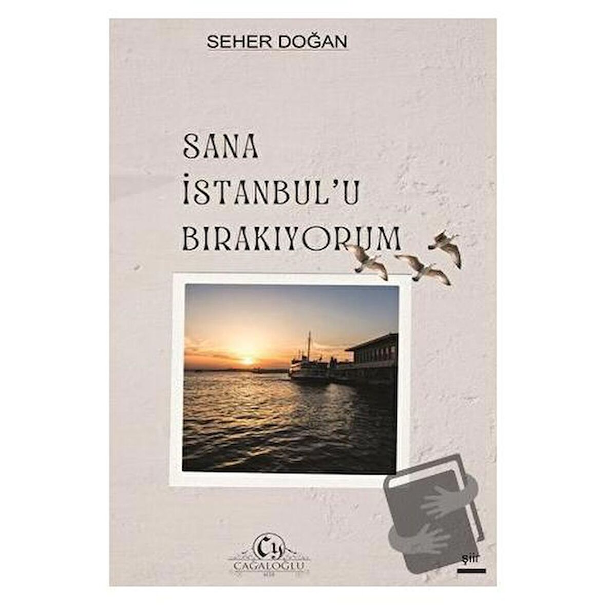 Sana İstanbul'u Bırakıyorum