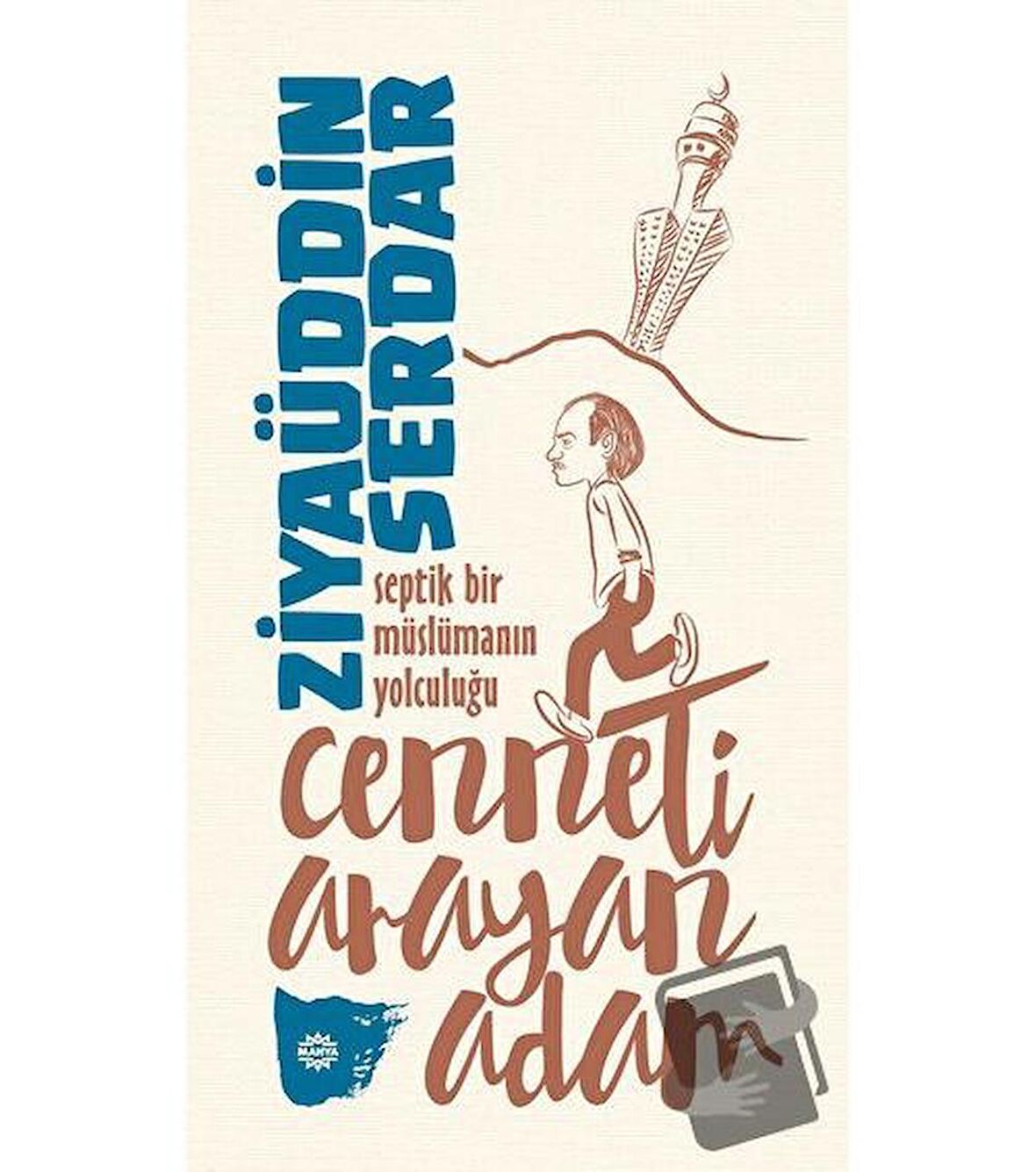 Cenneti Arayan Adam
