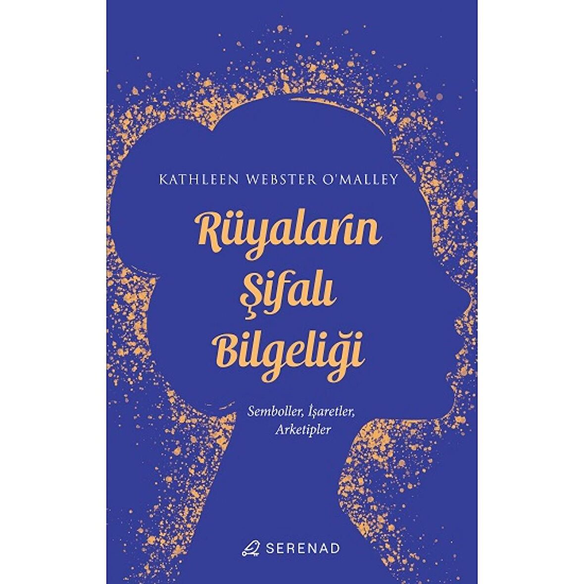 Rüyaların Şifalı Bilgeliği