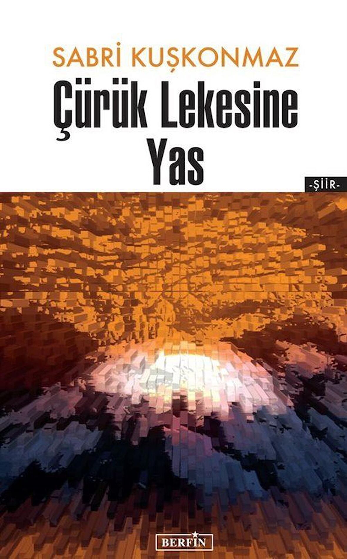 Çürük Lekesine Yas