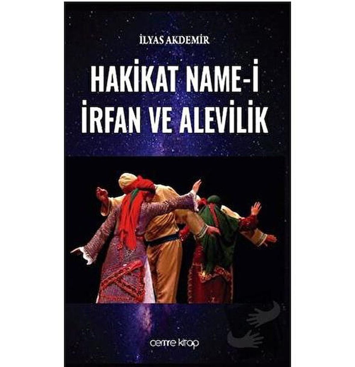 Hakikat Name-i İrfan ve Alevilik