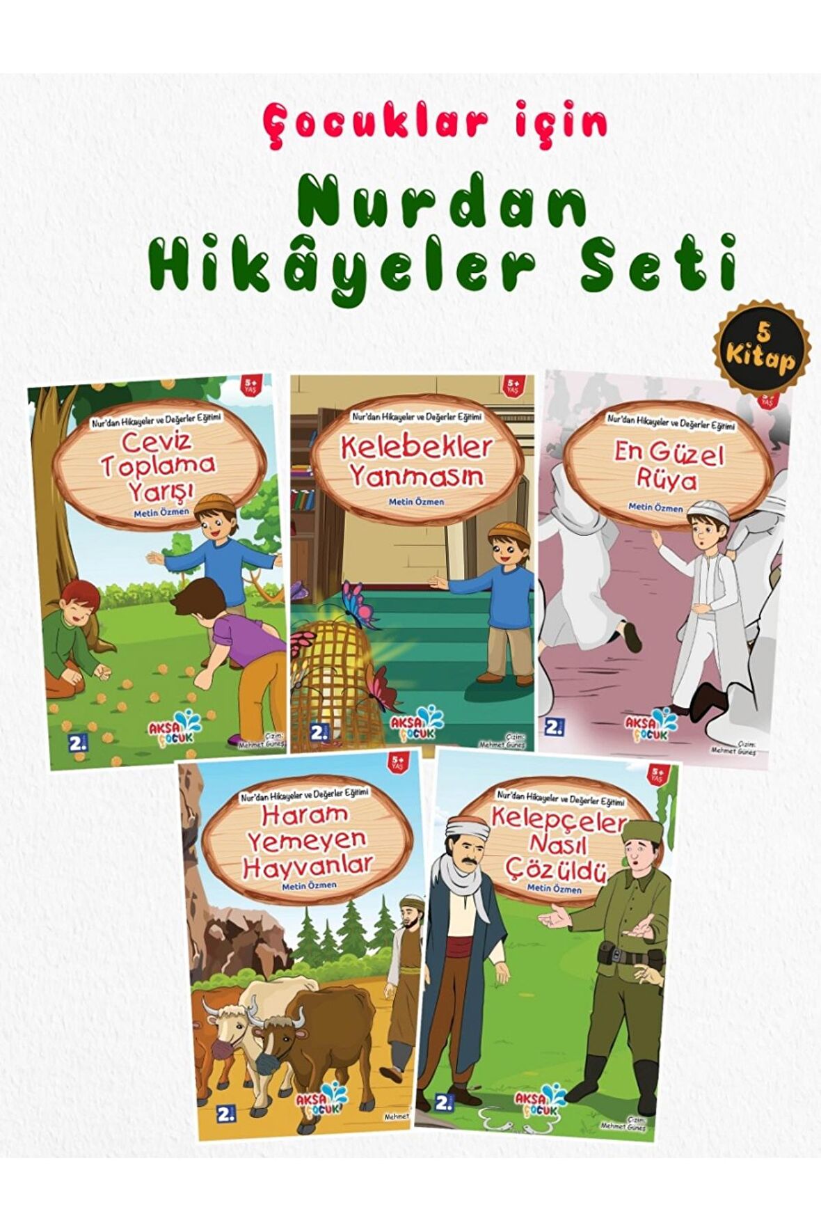 Çocuklar İçin Hikâyelerle “Nurdan Hikâyeler Seti”