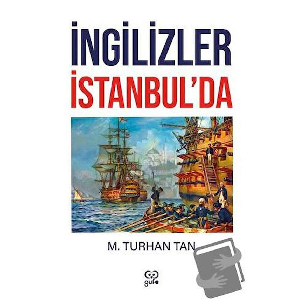 İngilizler İstanbul’da