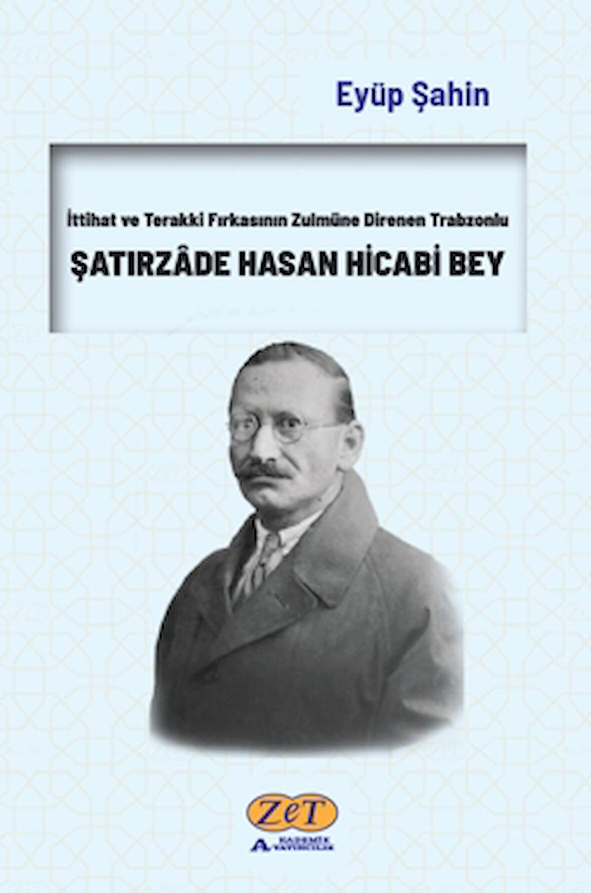 Şatırzade Hasan Hicabi Bey