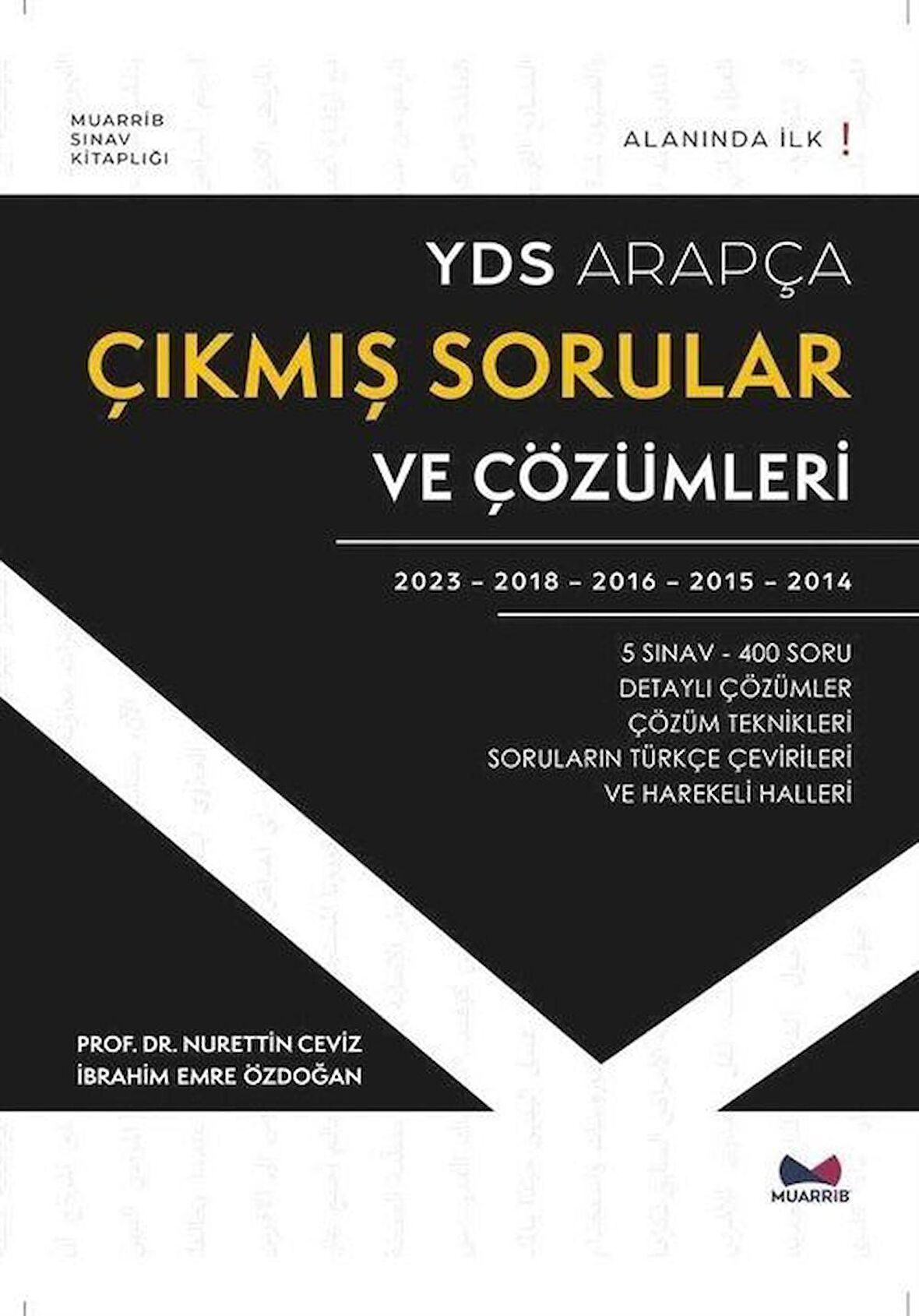 YDS Arapça Çıkmış Sorular ve Çözümleri (Alanında İlk)