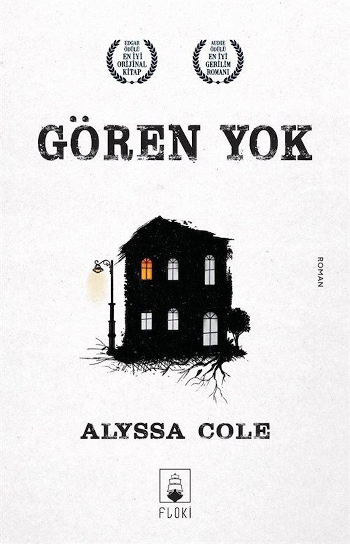 Gören Yok / Alyssa Cole