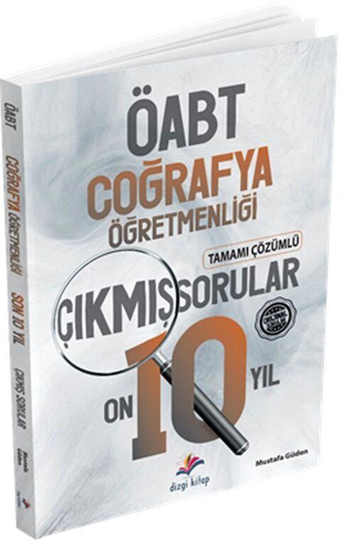 KPSS ÖABT Coğrafya Öğretmenliği Son 10 Yıl Çözümlü Orijinal Çıkmış Sınav Soruları Dizgi Kitap