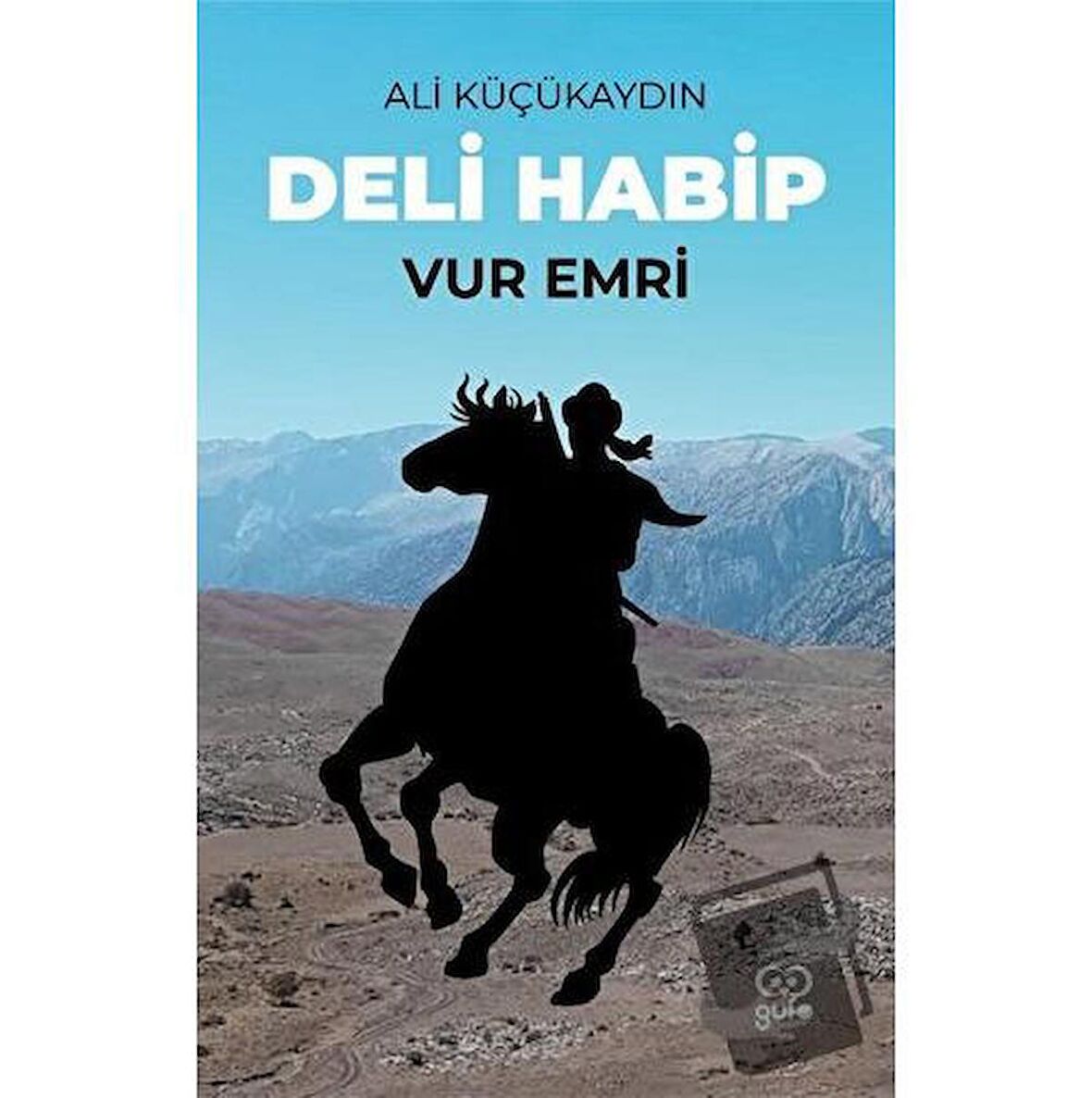 Deli Habip - Vur Emri