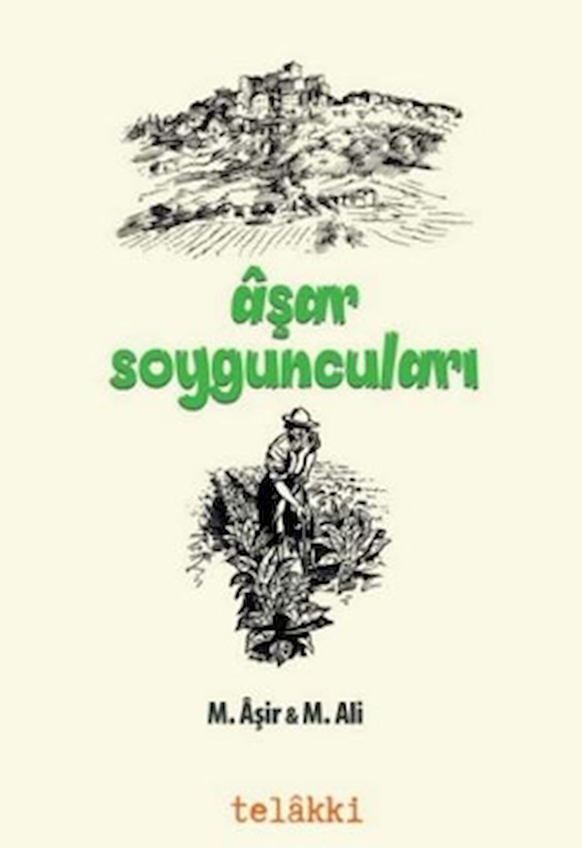 Aşar Soyguncuları