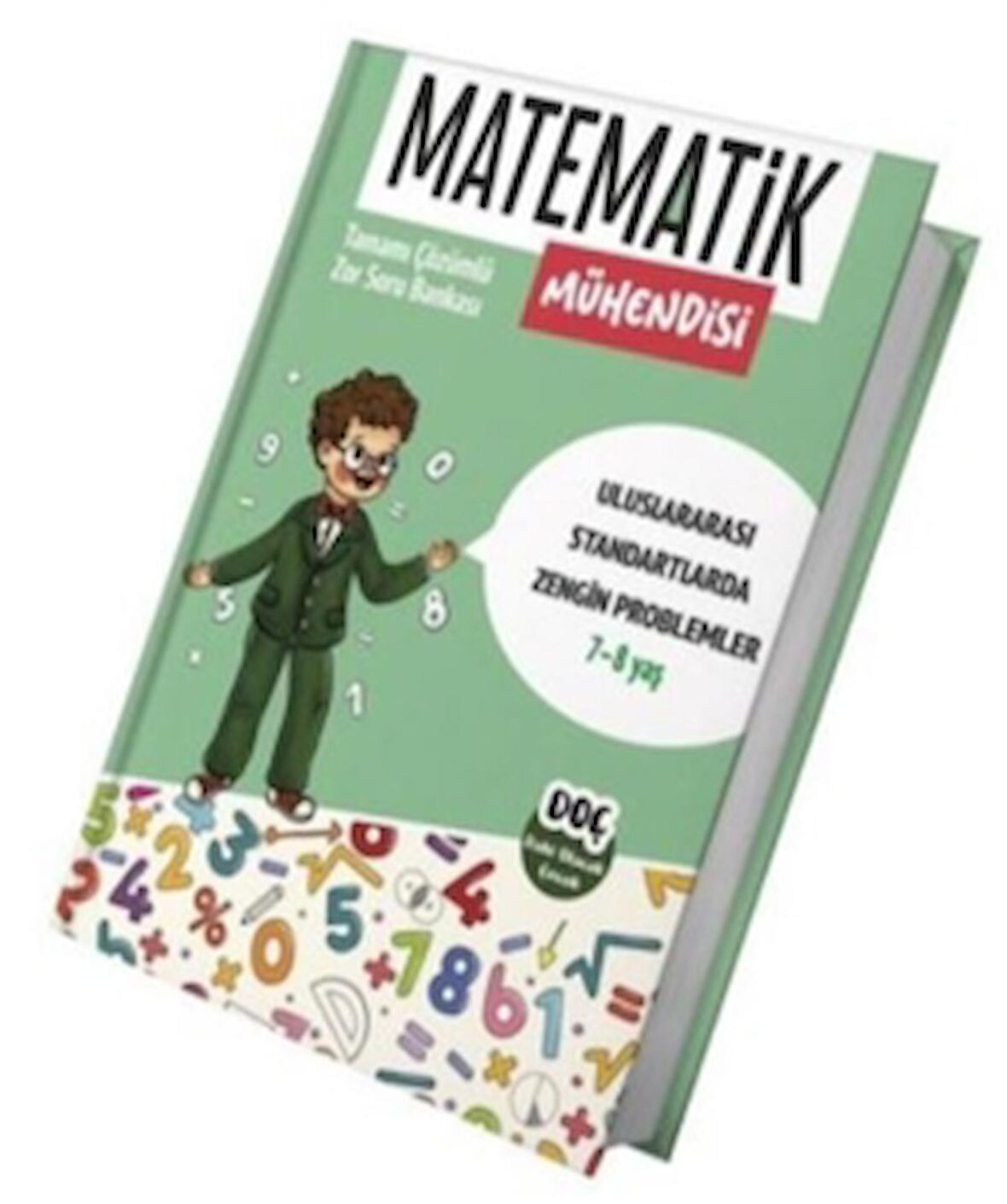 Matematik Mühendisi 7 - 8 Yaş - Tamamı Çözümlü Zor Soru Bankası