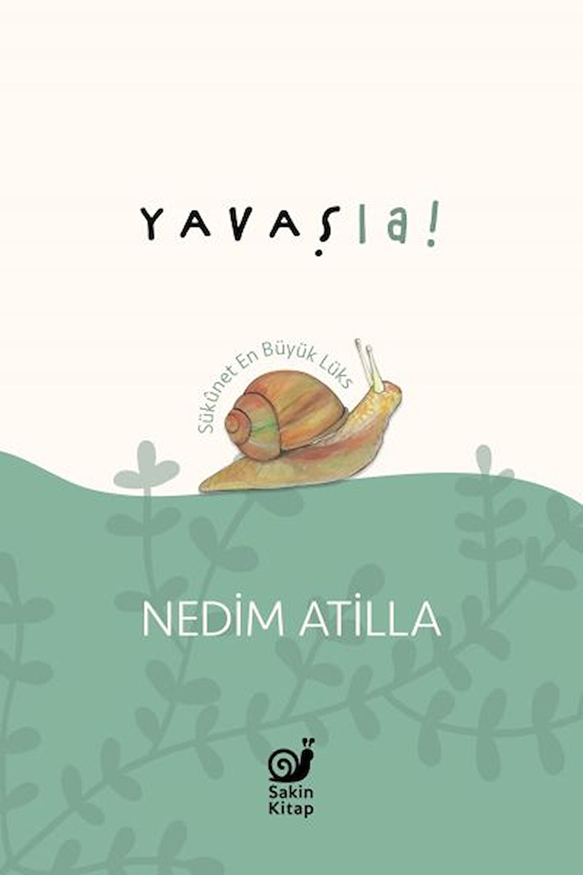 Kitap: Yavaş La!