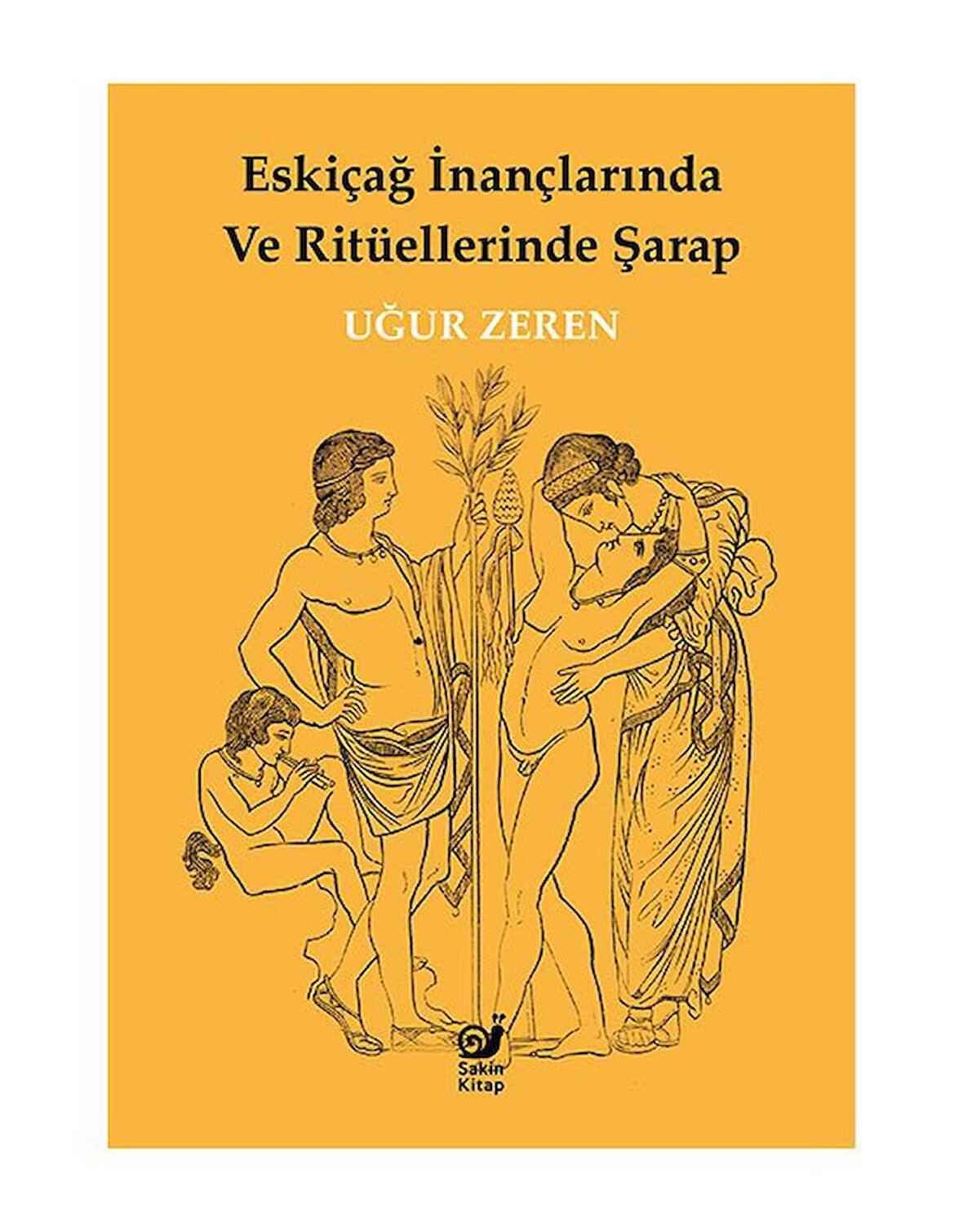 Eskiçağ İnançlarında ve Ritüellerinde Şarap