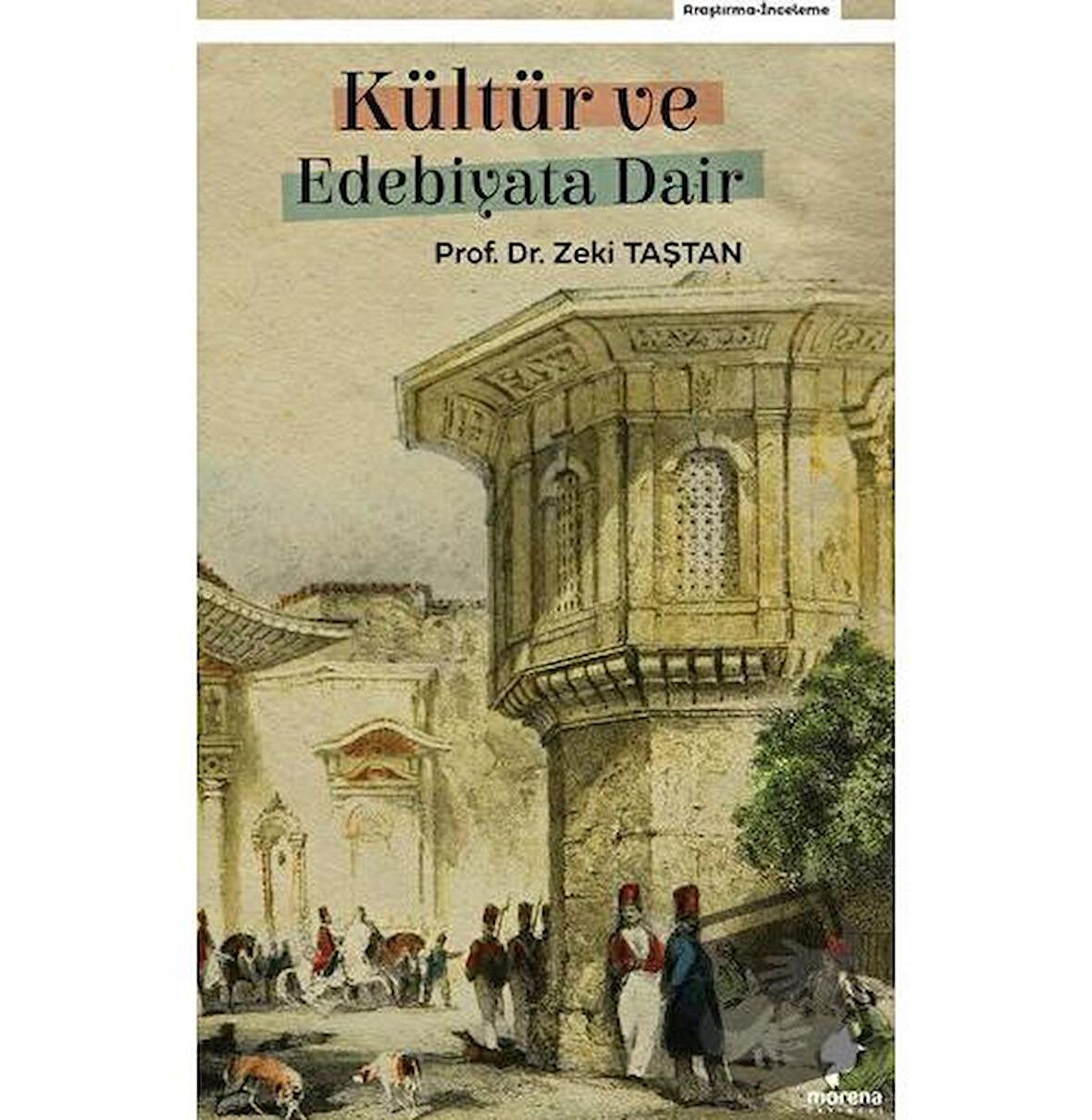 Kültür ve Edebiyata Dair