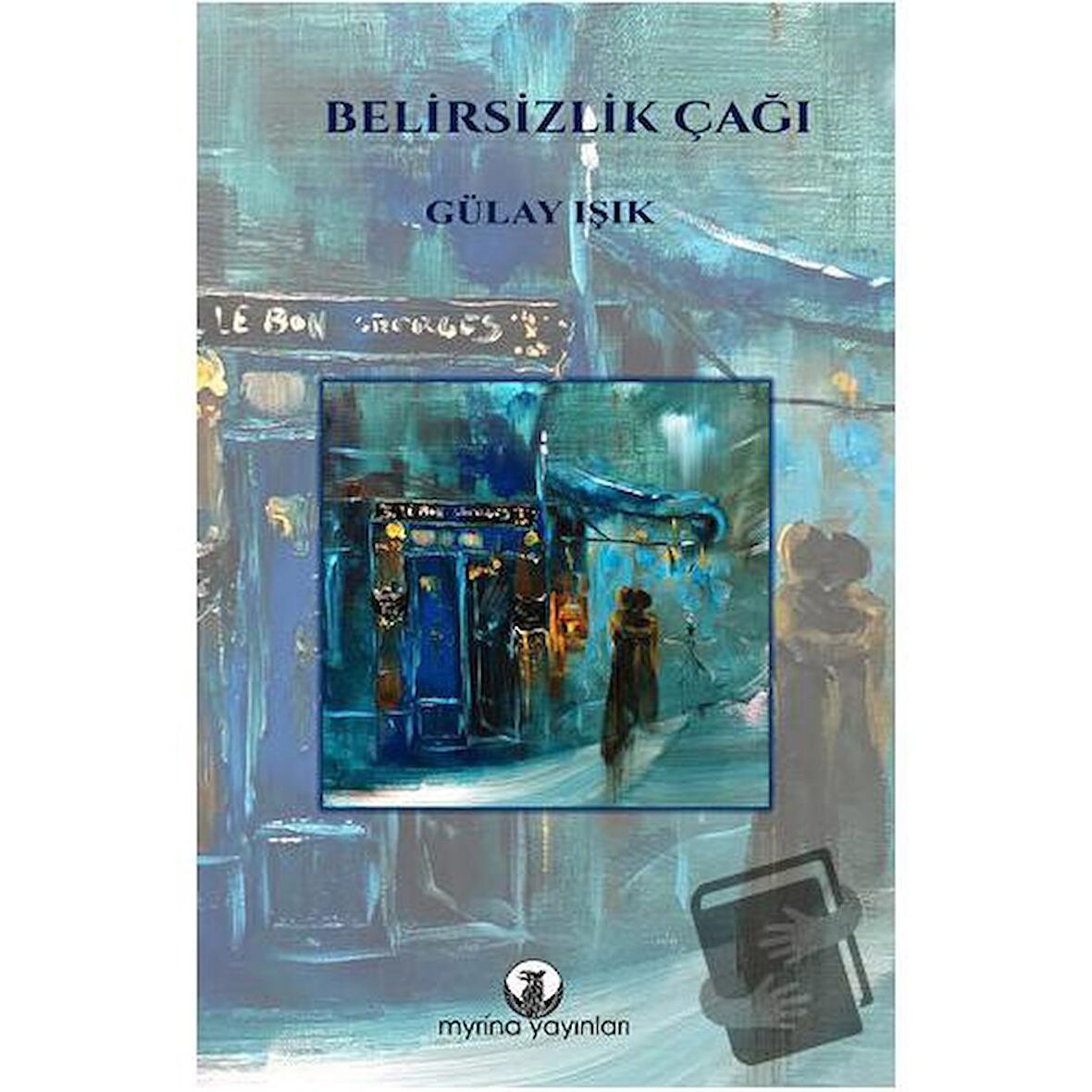 Belirsizlik Çağı