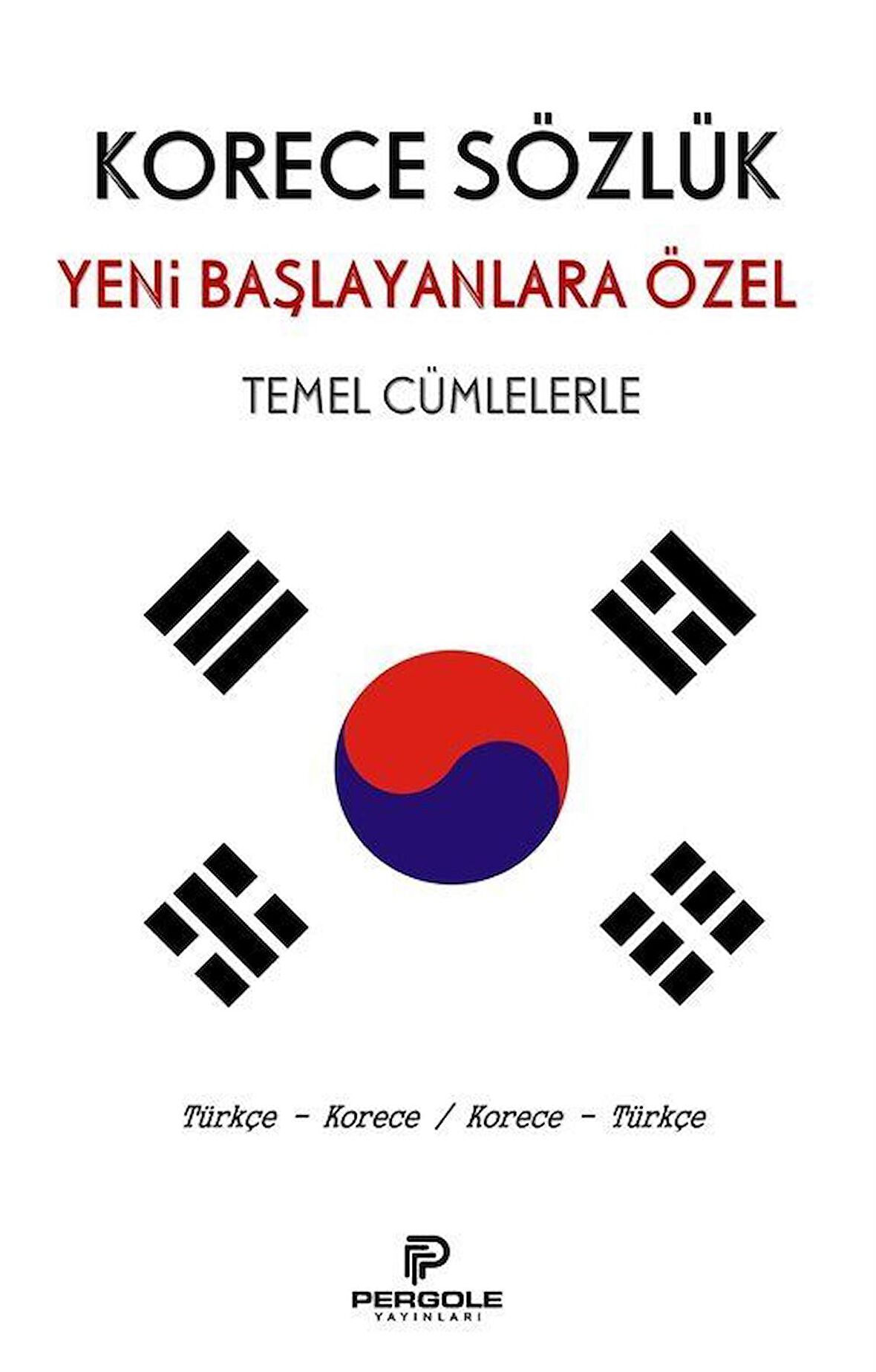 Korece Türkçe Sözlük / Bekir Manav