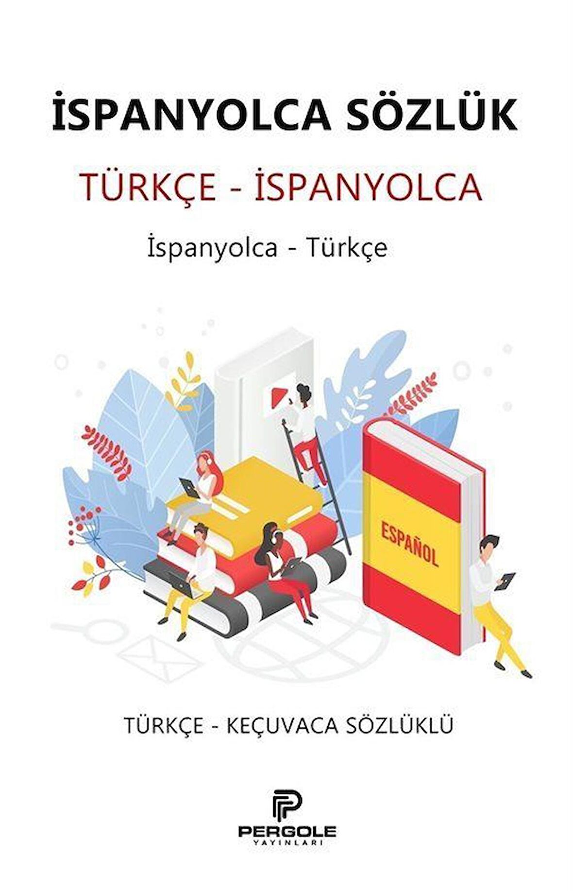 İspanyolca Türkçe Sözlük