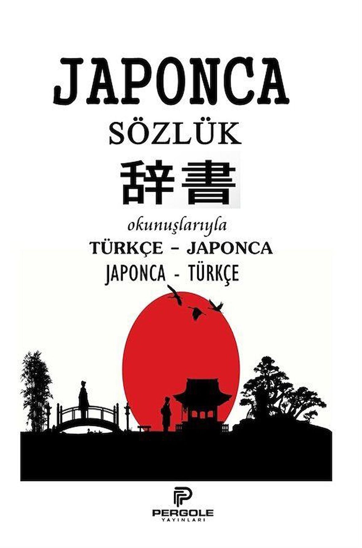 Japonca Sözlük / Azat Sultanov