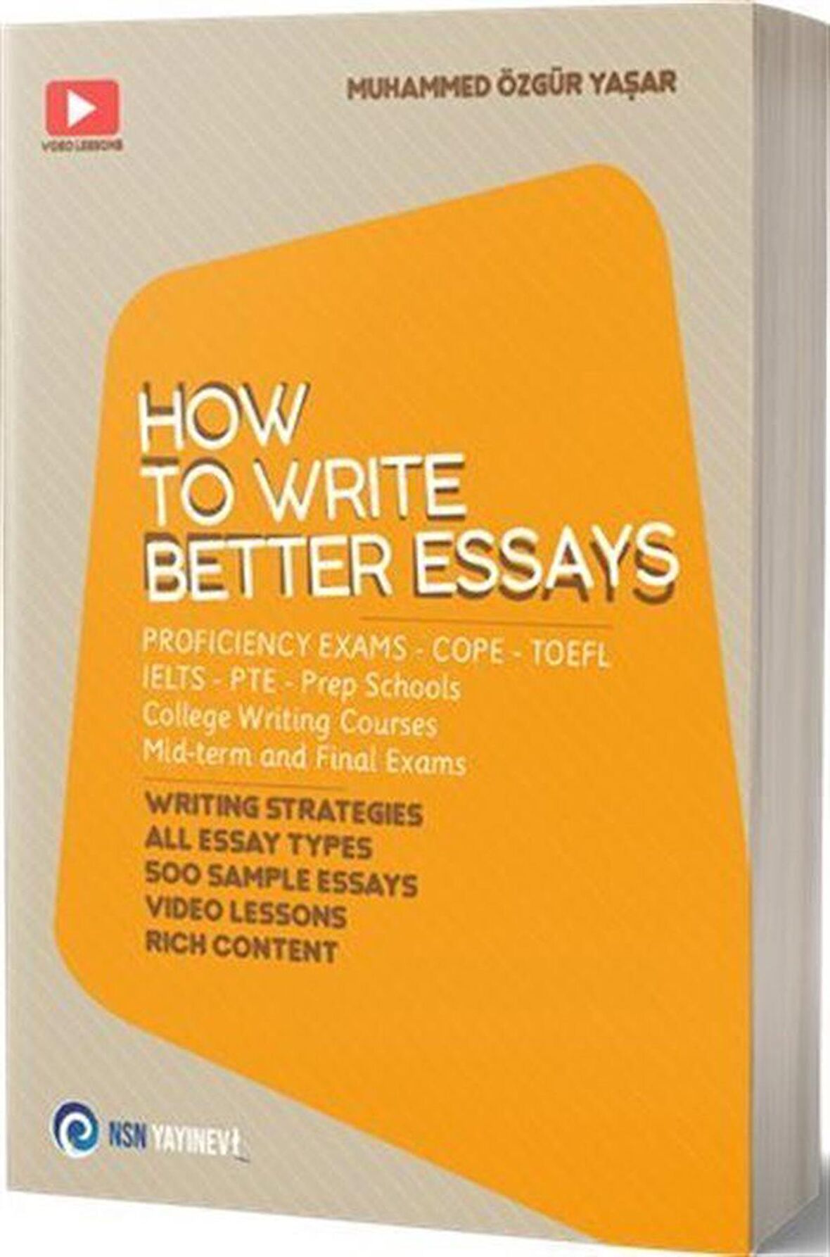 How To Write Better Essays / Muhammed Özgür Yaşar