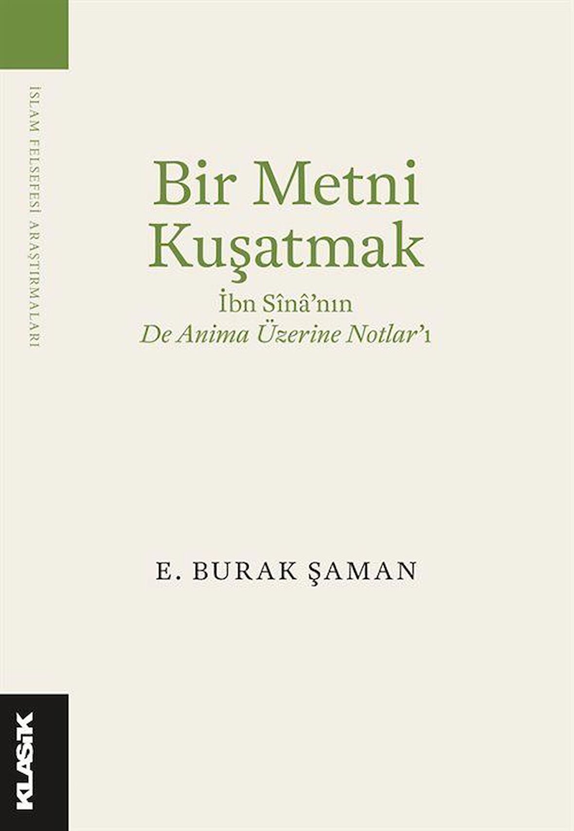 Bir Metni Kuşatmak