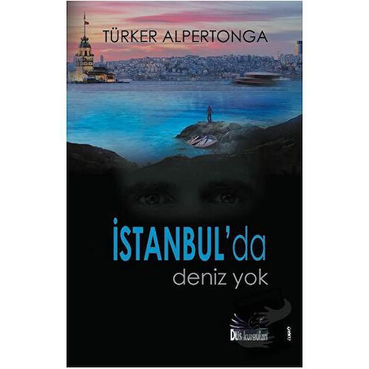 İstanbul'da Deniz Yok