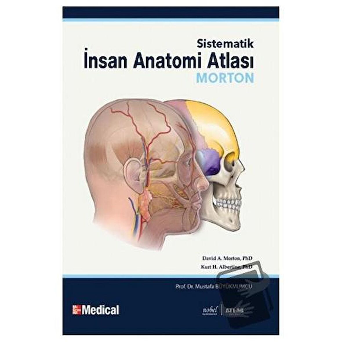 Morton - Sistematik İnsan Anatomi Atlası - Human Anatomy