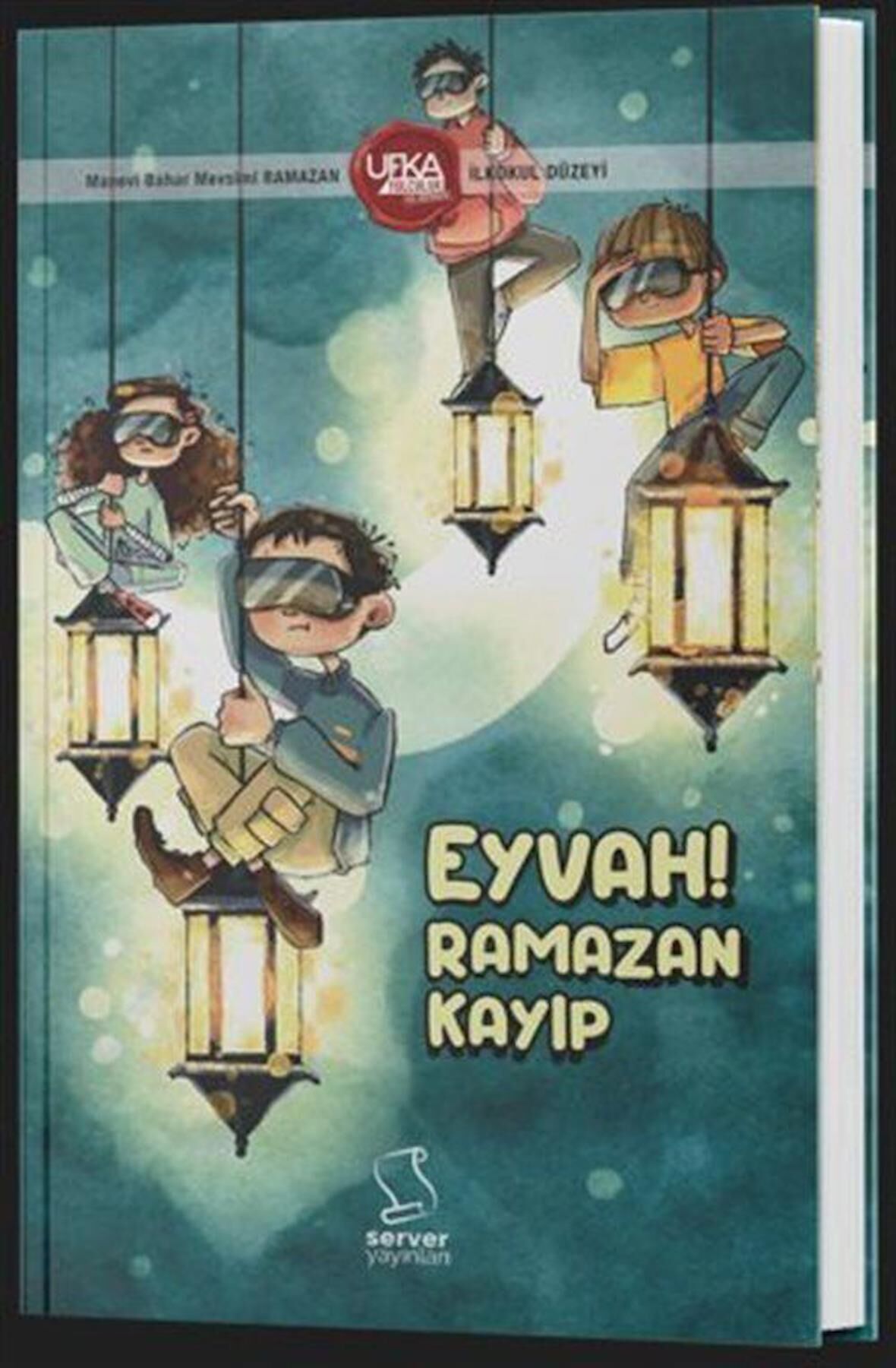 Eyvah Ramazan Kayıp