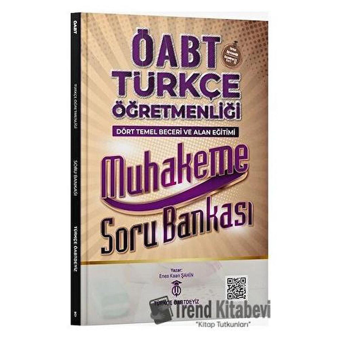 ÖABT Türkçe Dört Temel Beceri Ve Alan Eğitimi Muhakeme Soru Bankası Dijital Çözümlü