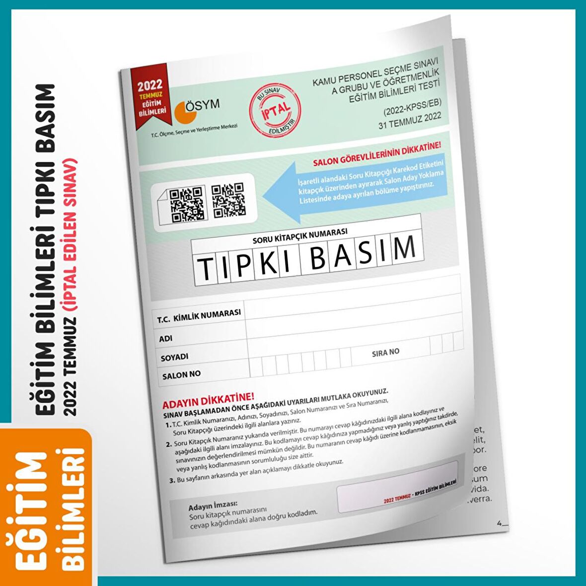 2022 TEMMUZ KPSS Eğitim Bilimleri ÖSYM Tıpkı Basım Çıkmış Soru Türkiye Geneli D.Çözümlü Kitapçığı