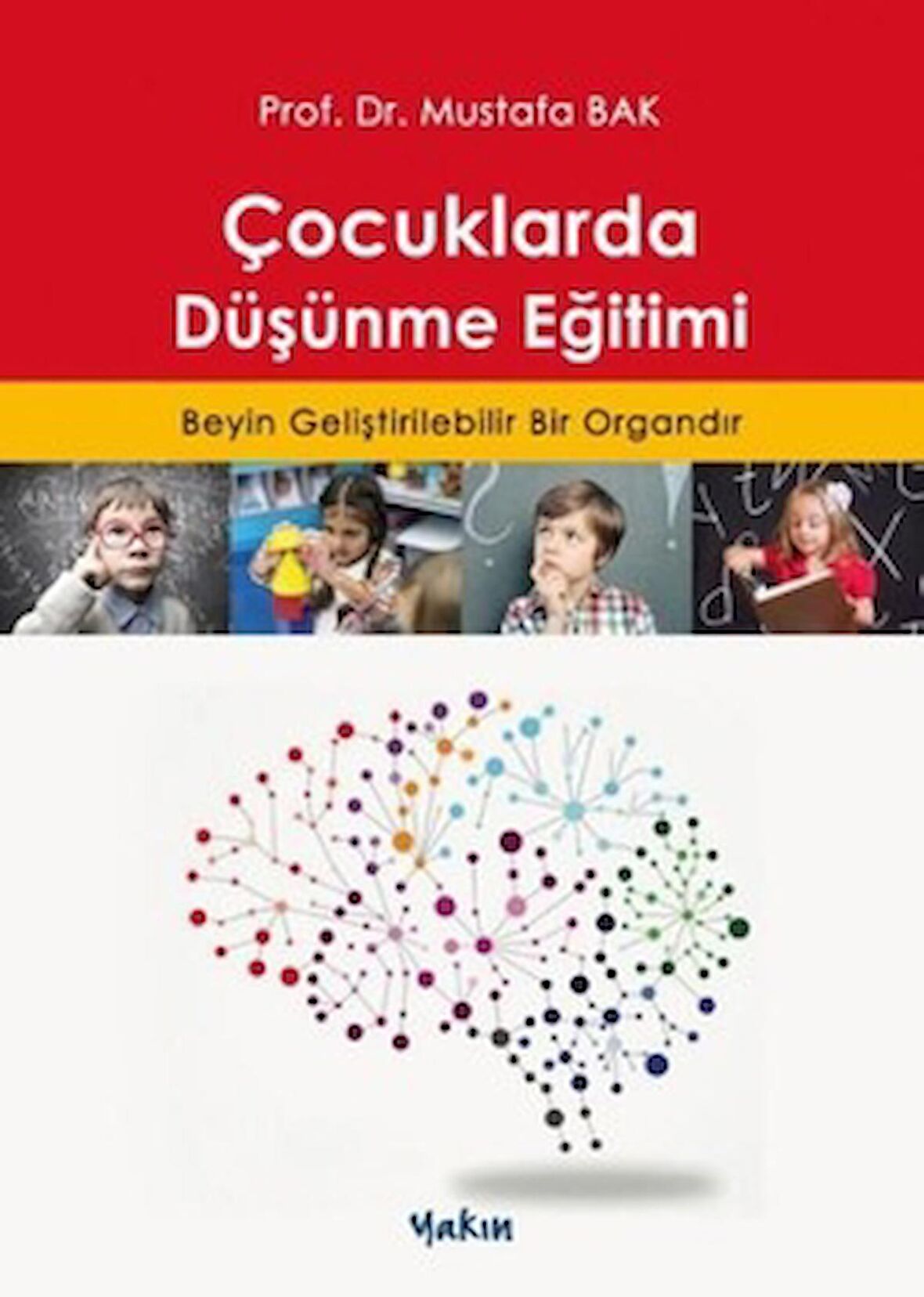 Çocuklarda Düşünme Eğitimi