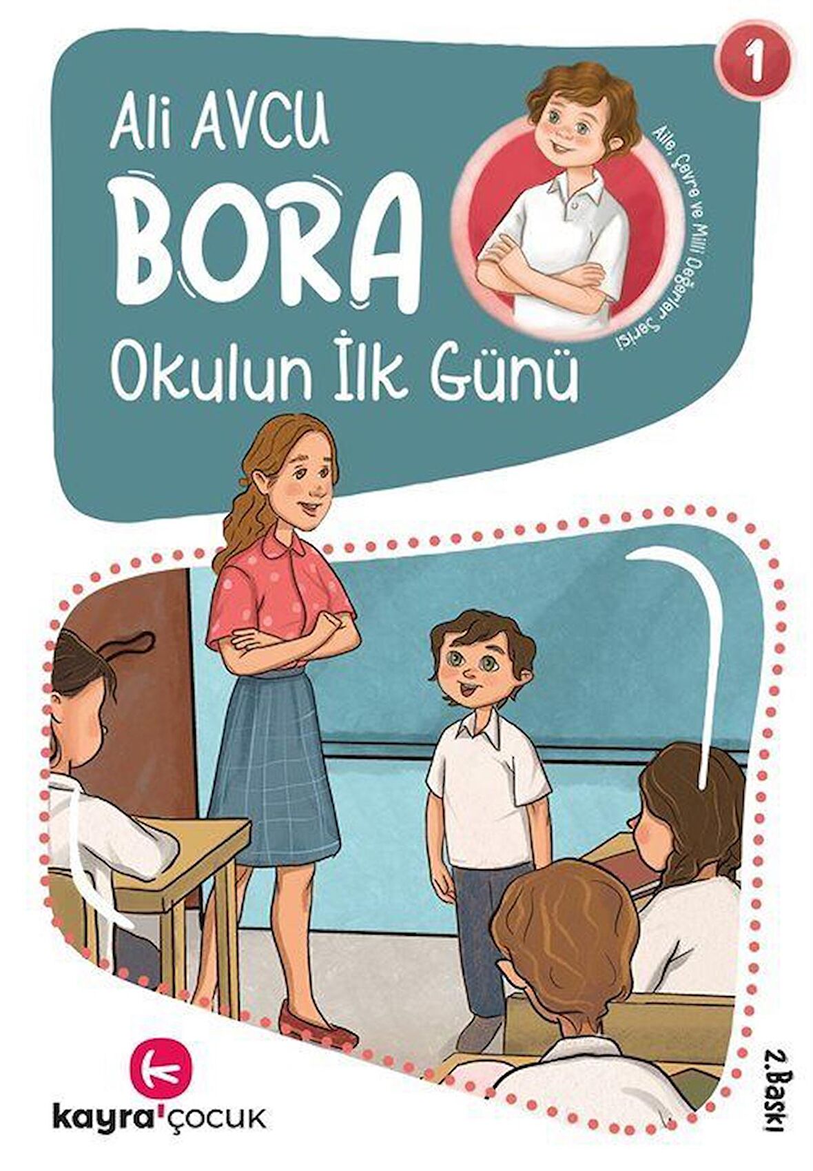 Bora - Okulun İlk Günü