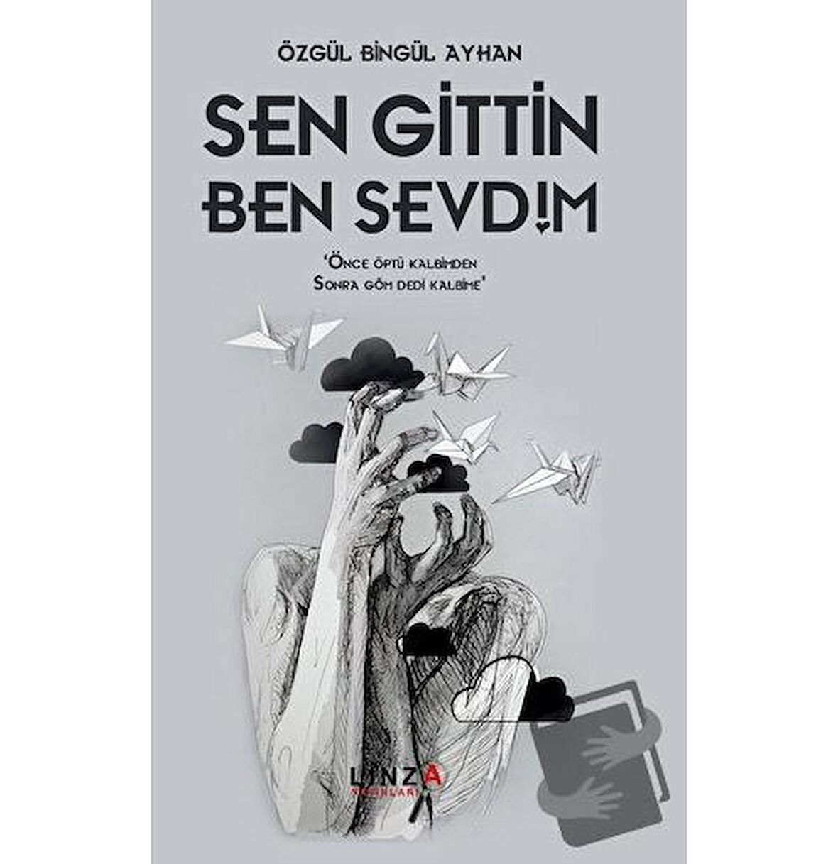 Sen Gittin Ben Sevdim