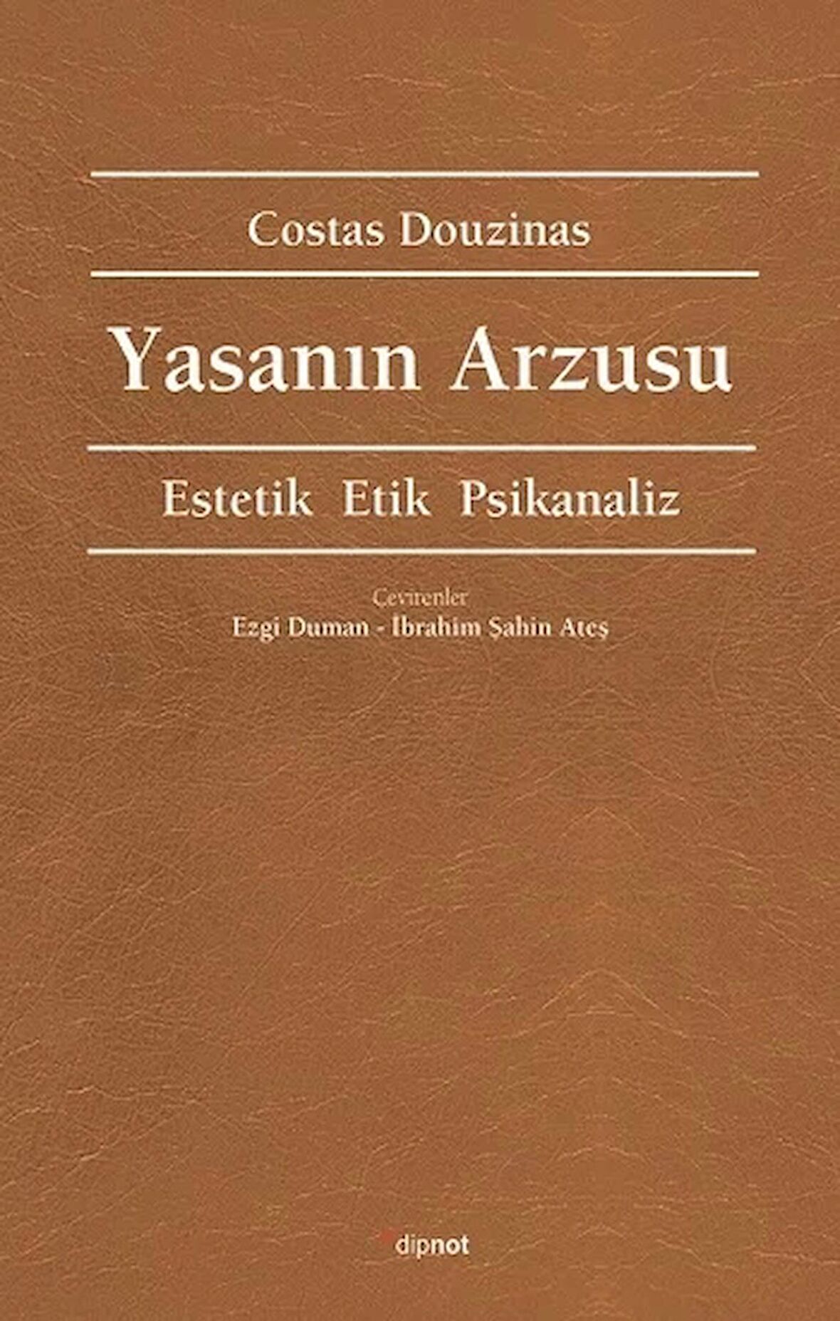 Yasanın Arzusu