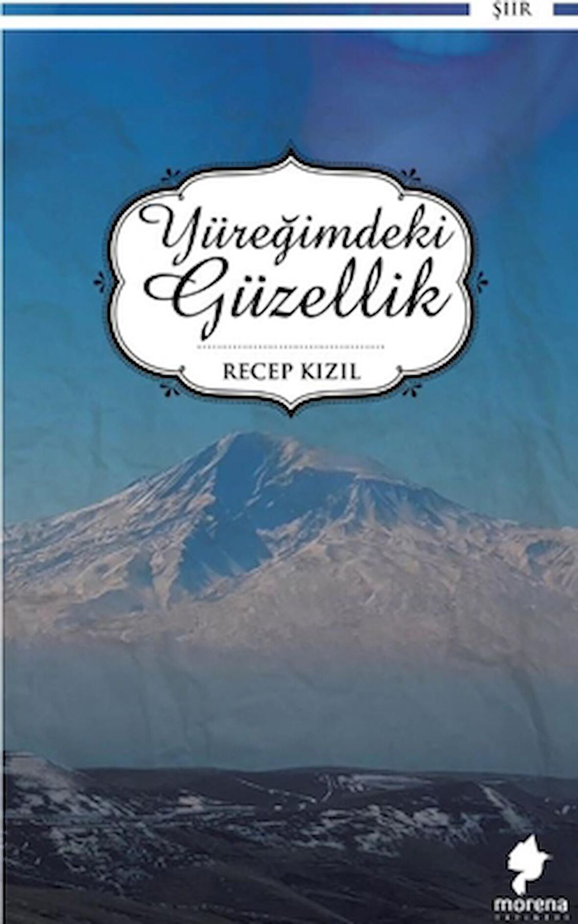 Yüreğimdeki Güzellik