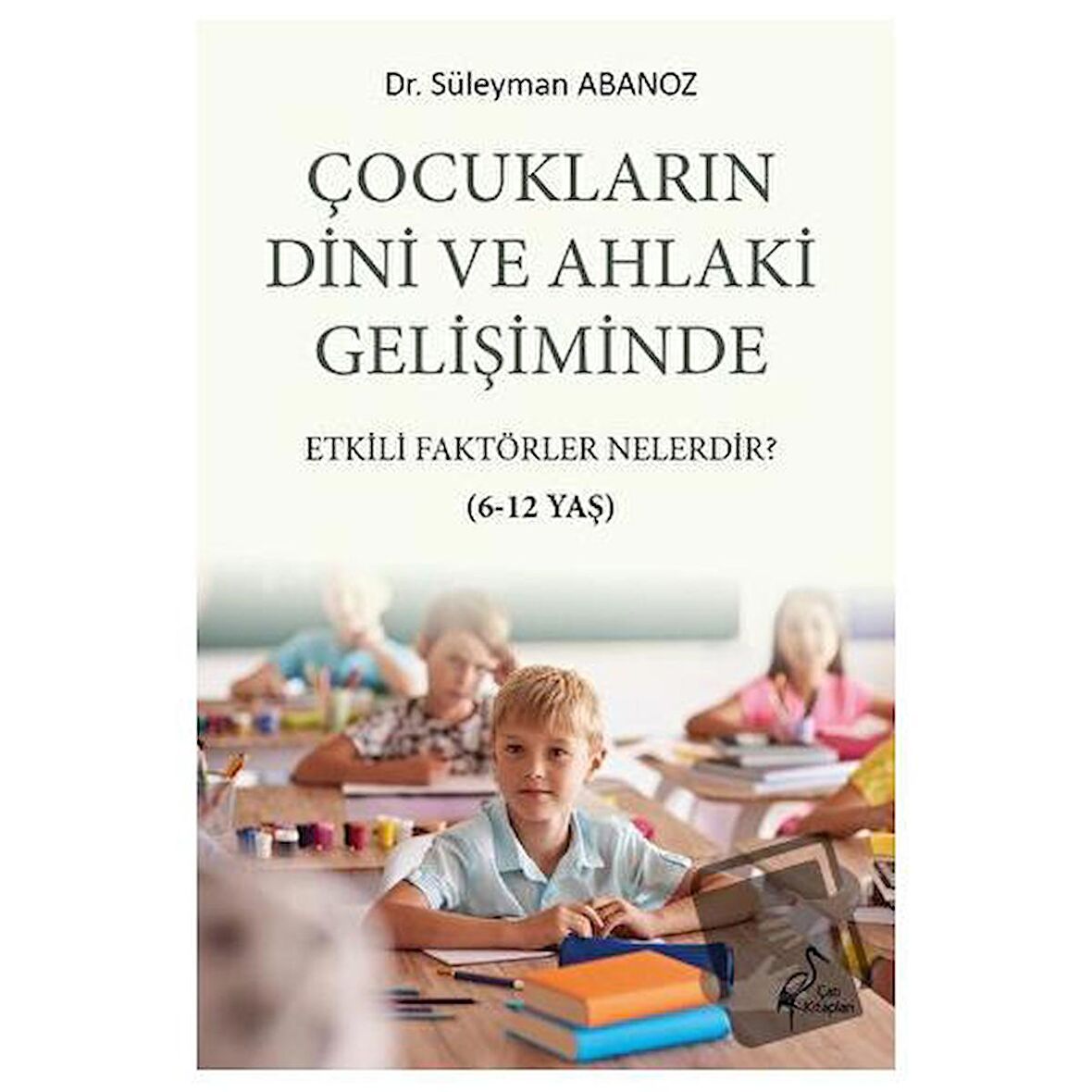 Çocukların Dini Ve Ahlaki Gelişiminde Etkili Faktörler Nelerdir?