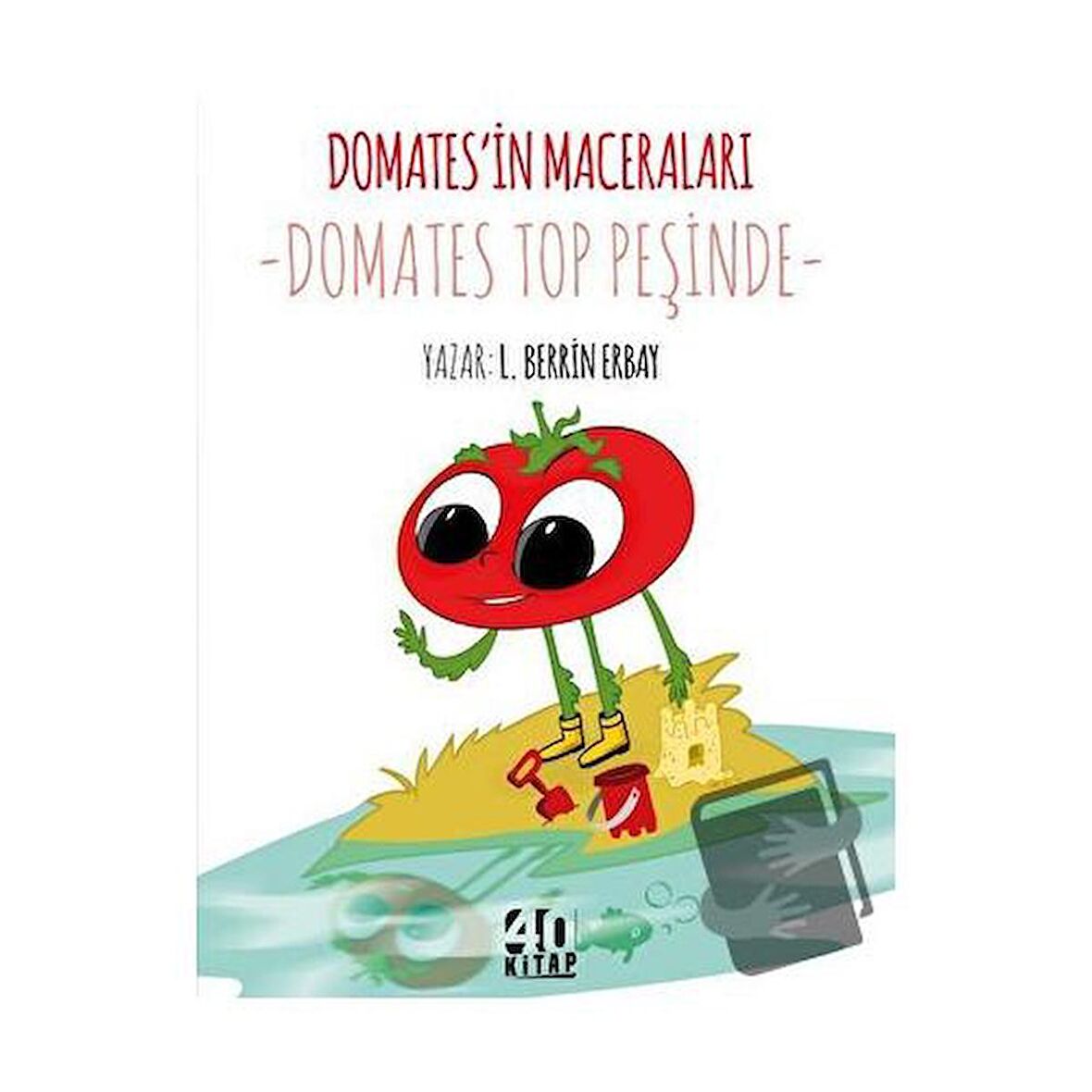 Domates’in Maceraları: Domates Top Peşinde