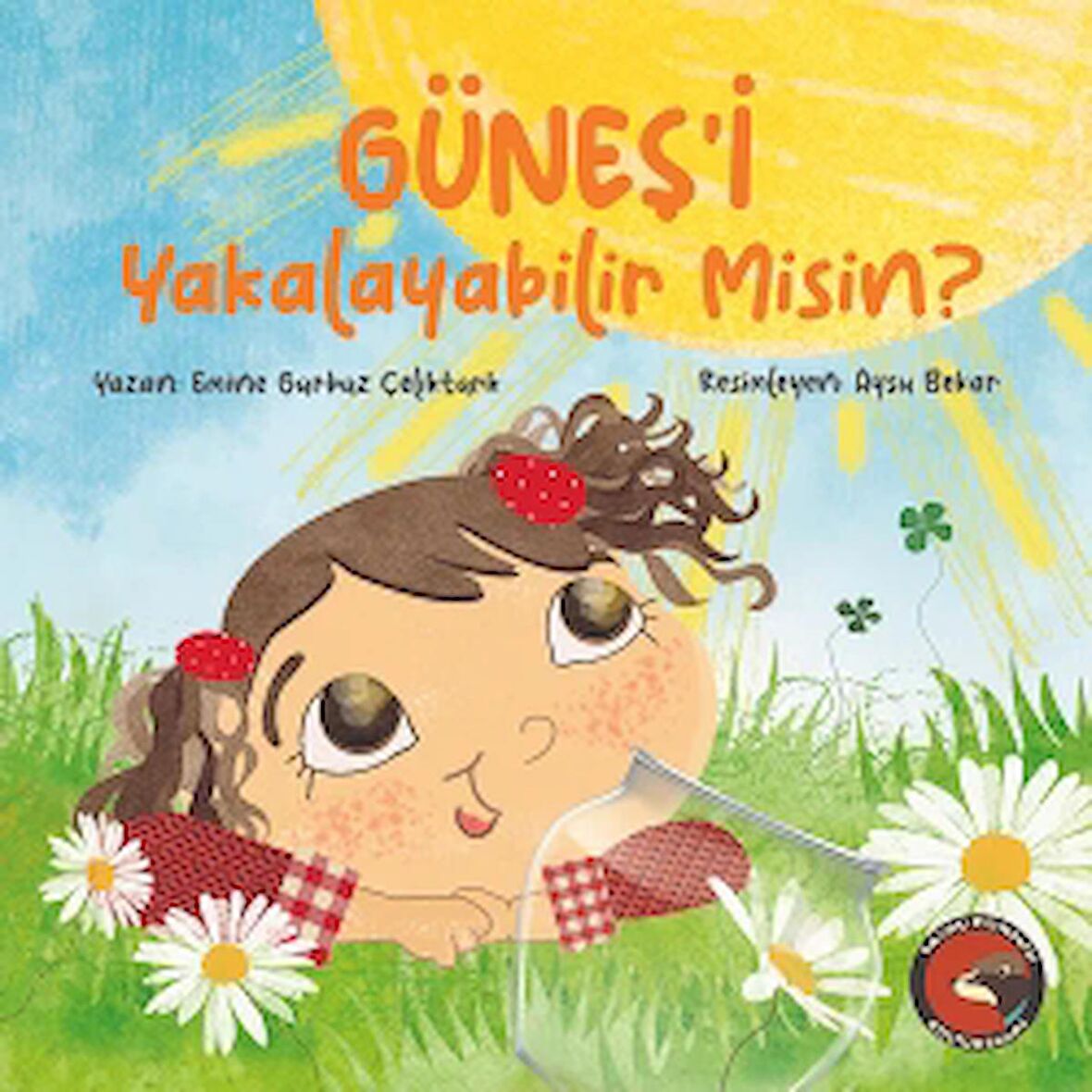 Güneş'i Yakalayabilir misin?