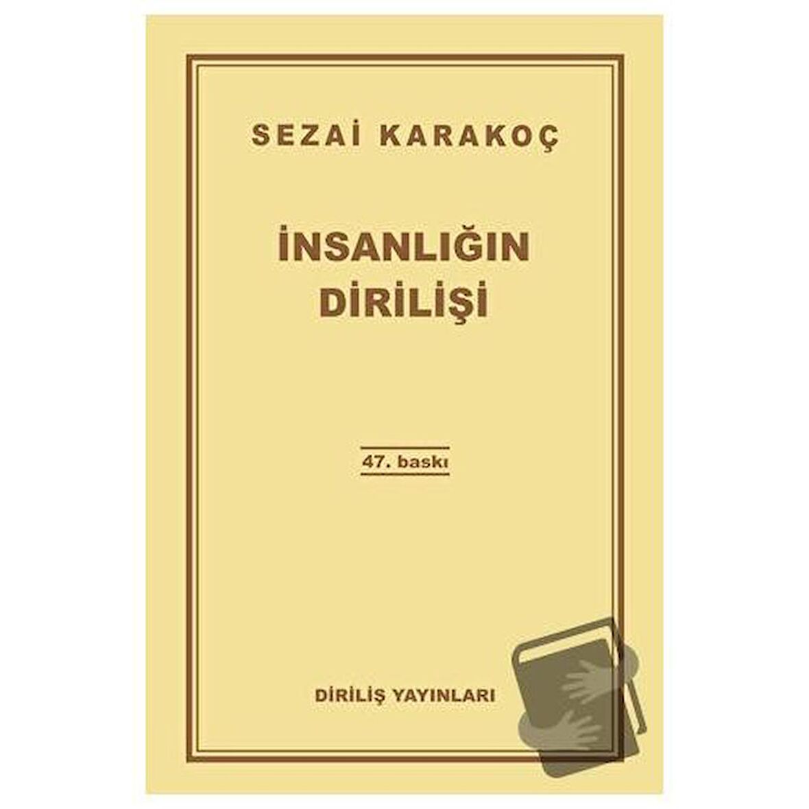 İnsanlığın Dirilişi