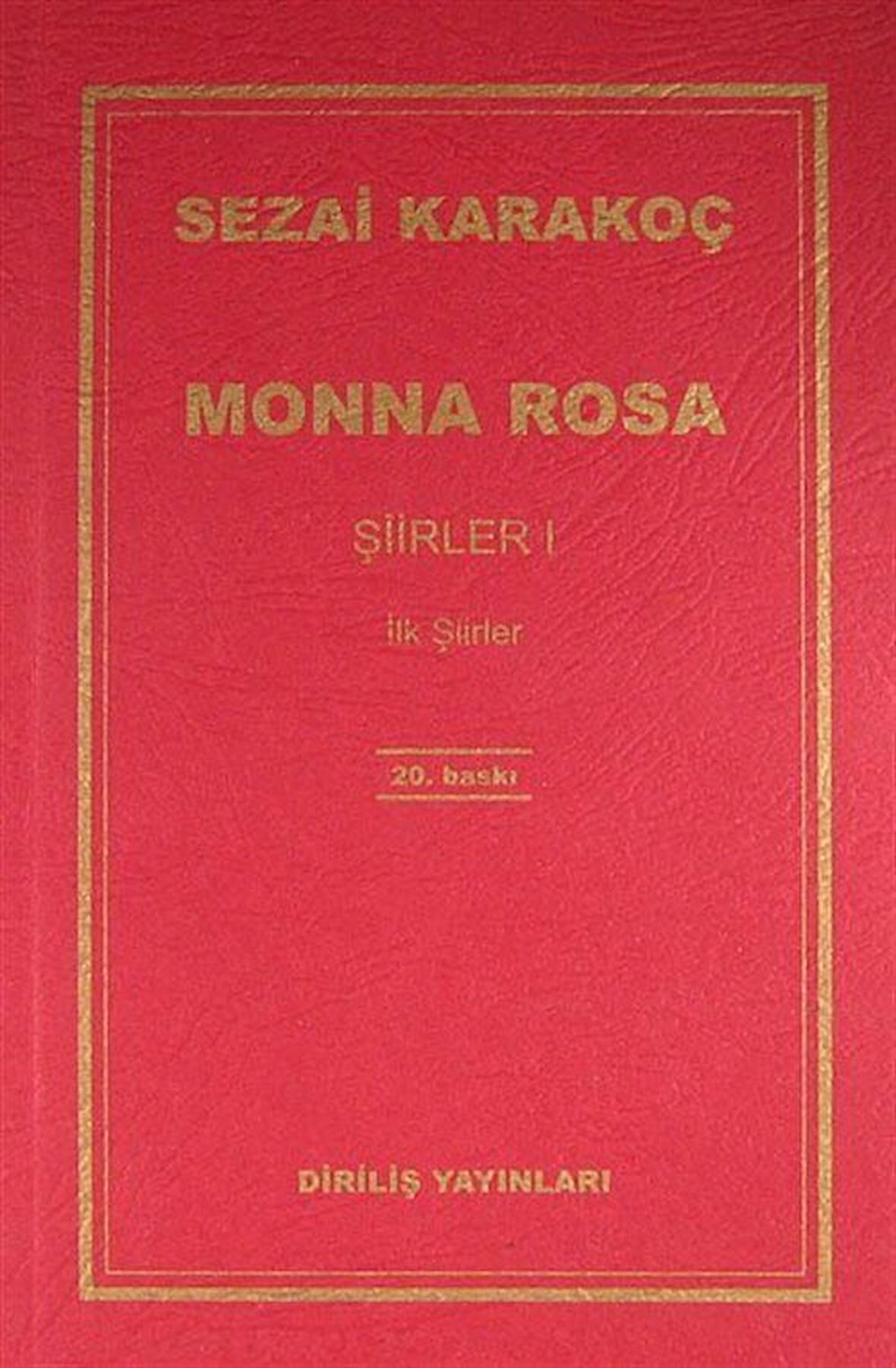 Şiirler 1: Monna Rosa