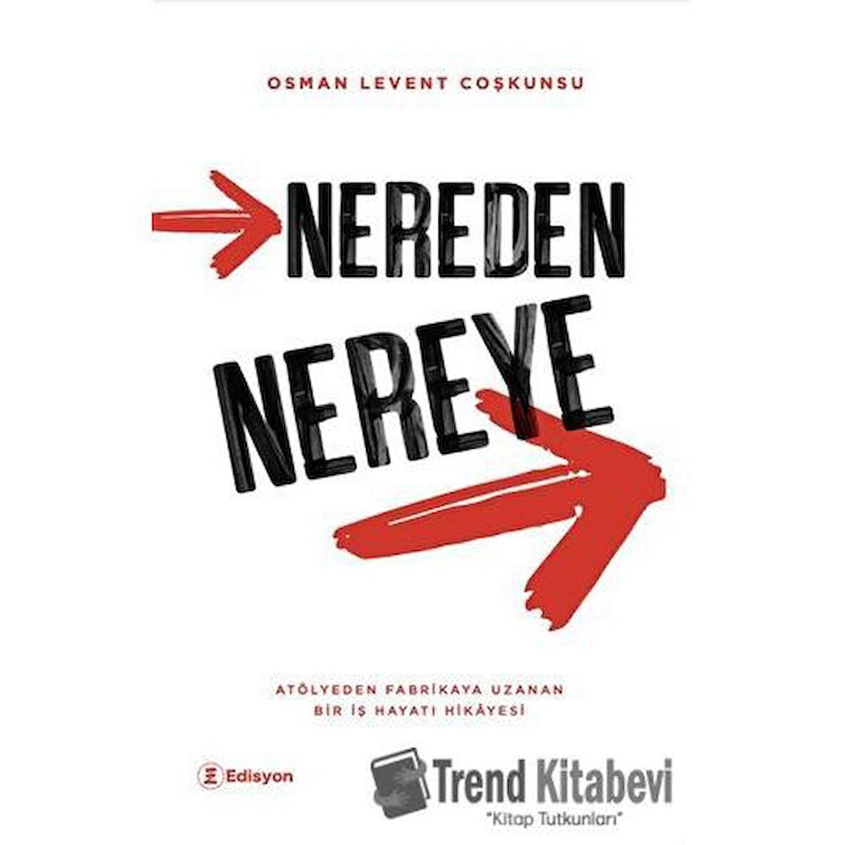 Nereden Nereye