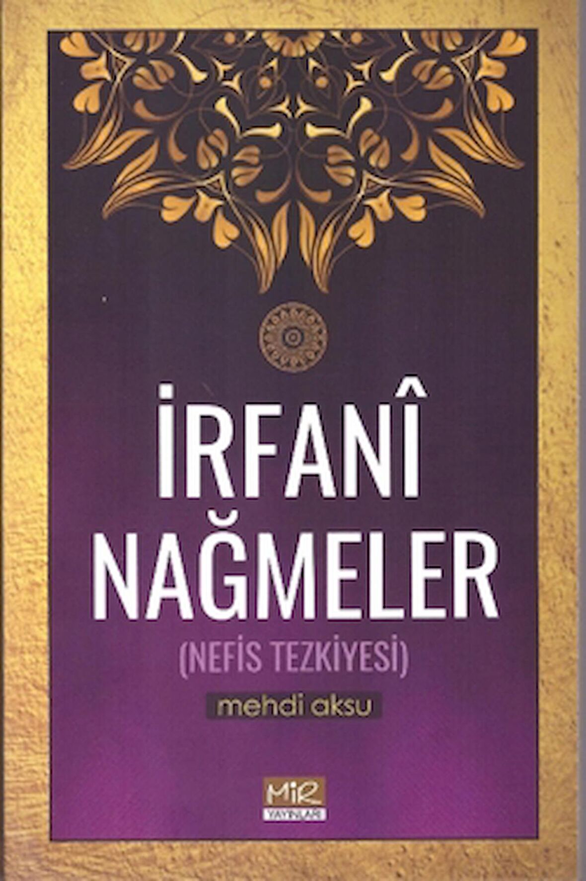 İrfani Nağmeler