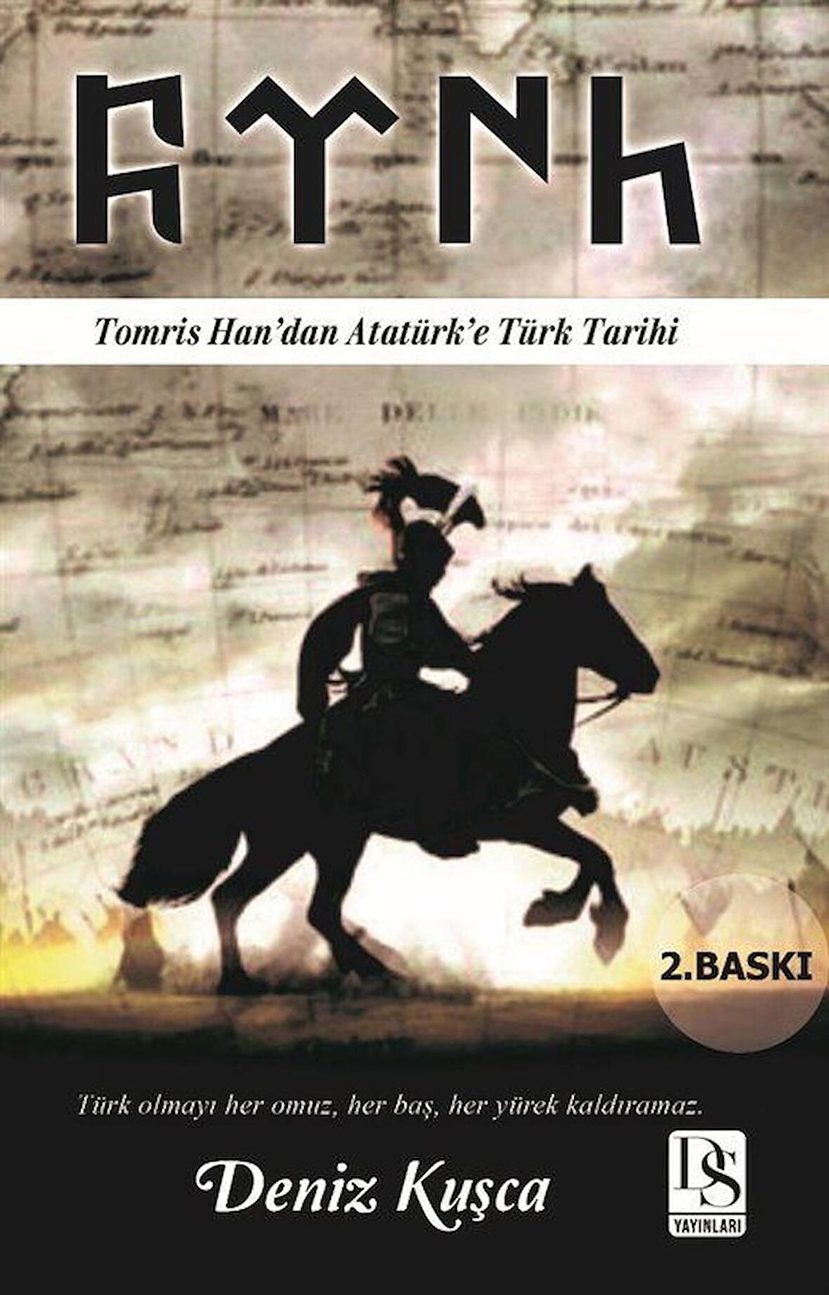 Tomris Han’dan Atatürk’e Türk Tarihi