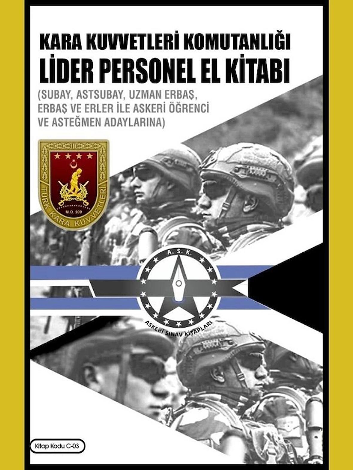 Kara Kuvvetleri Komutanlığı Lider Personel El Kitabı (Cep Kitabı)