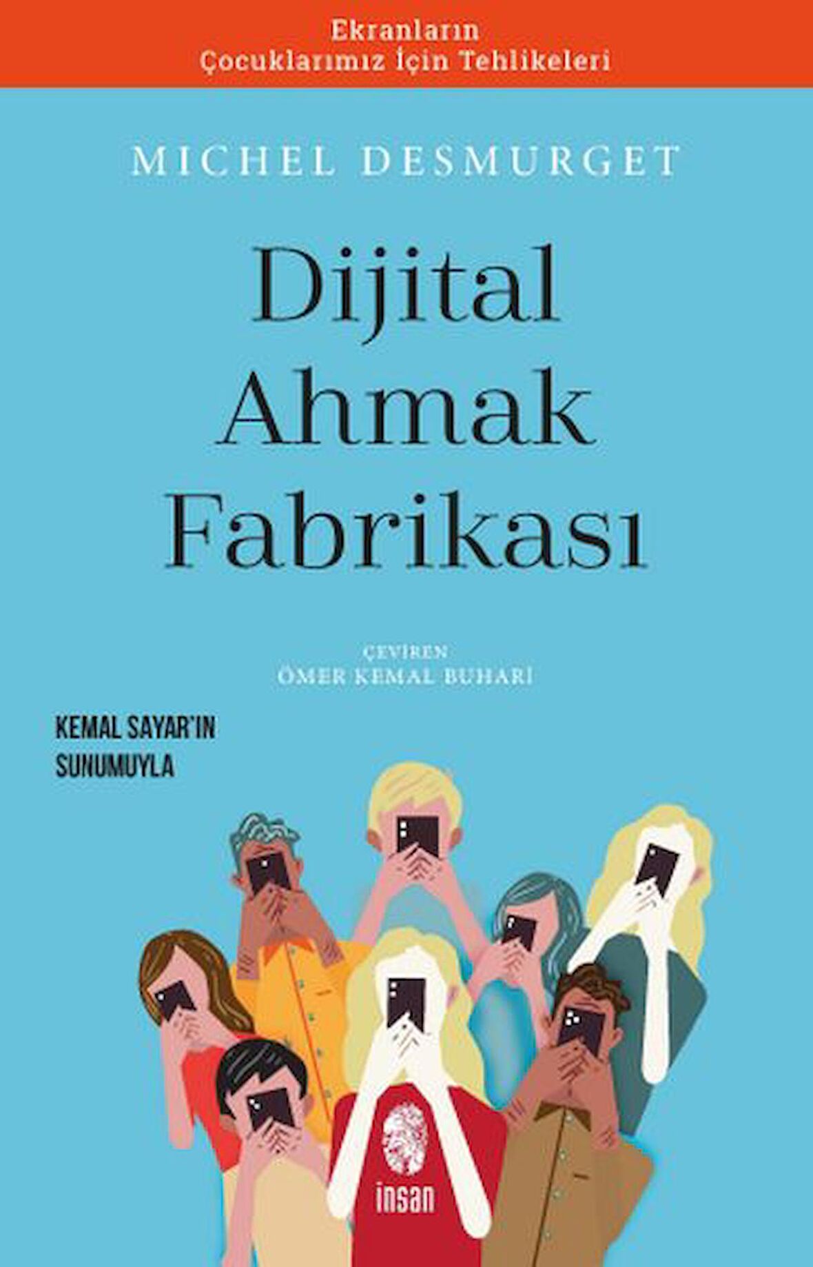 Dijital Ahmak Fabrikası